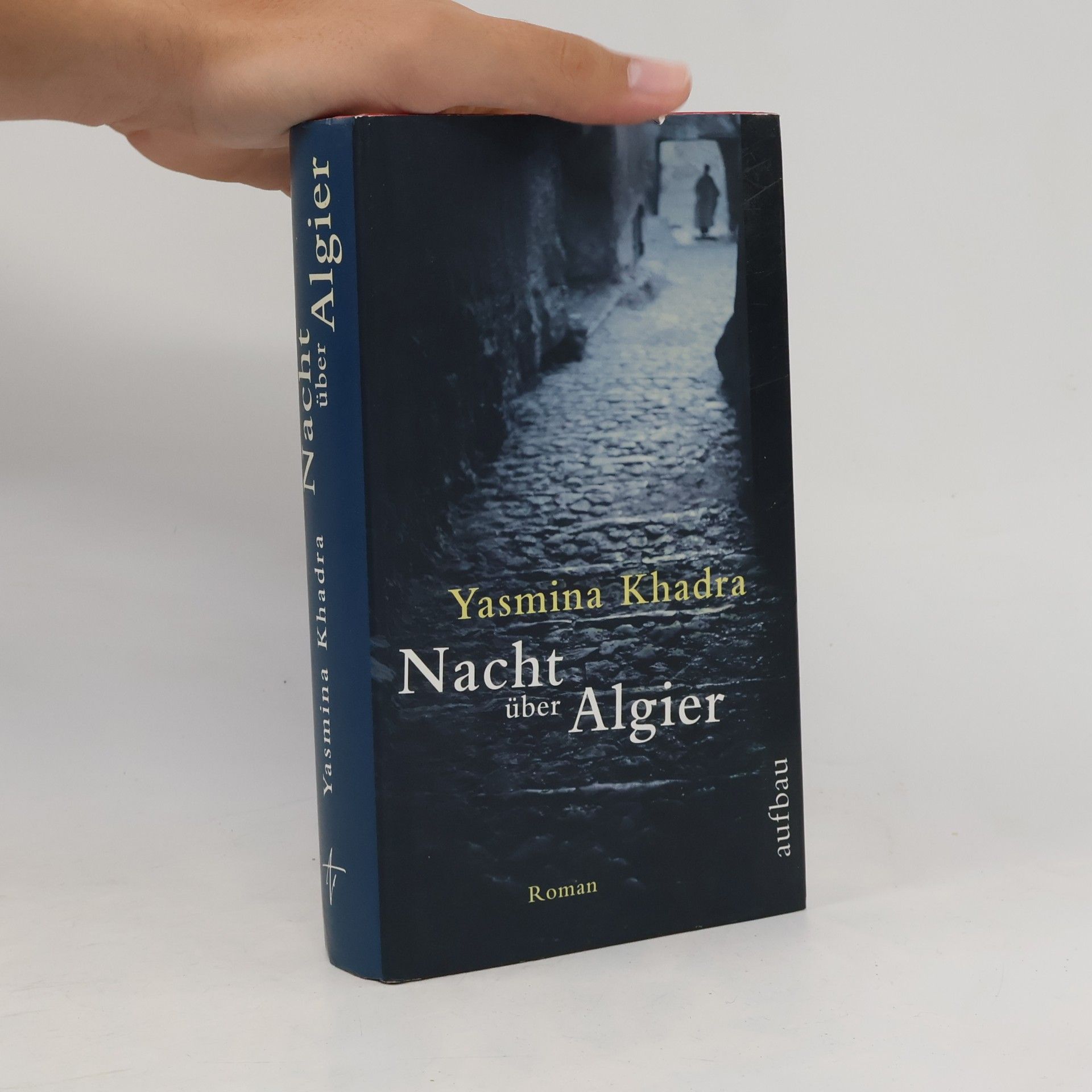 Yasmina Khadra Nacht über Algier