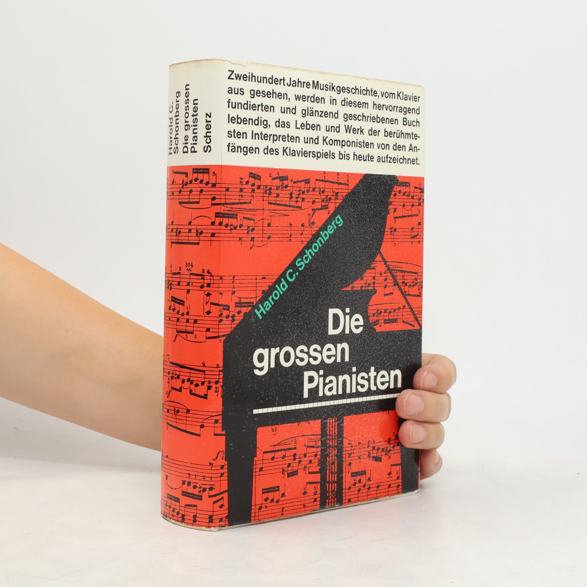 Harold C. Schonberg Die grossen Pianisten