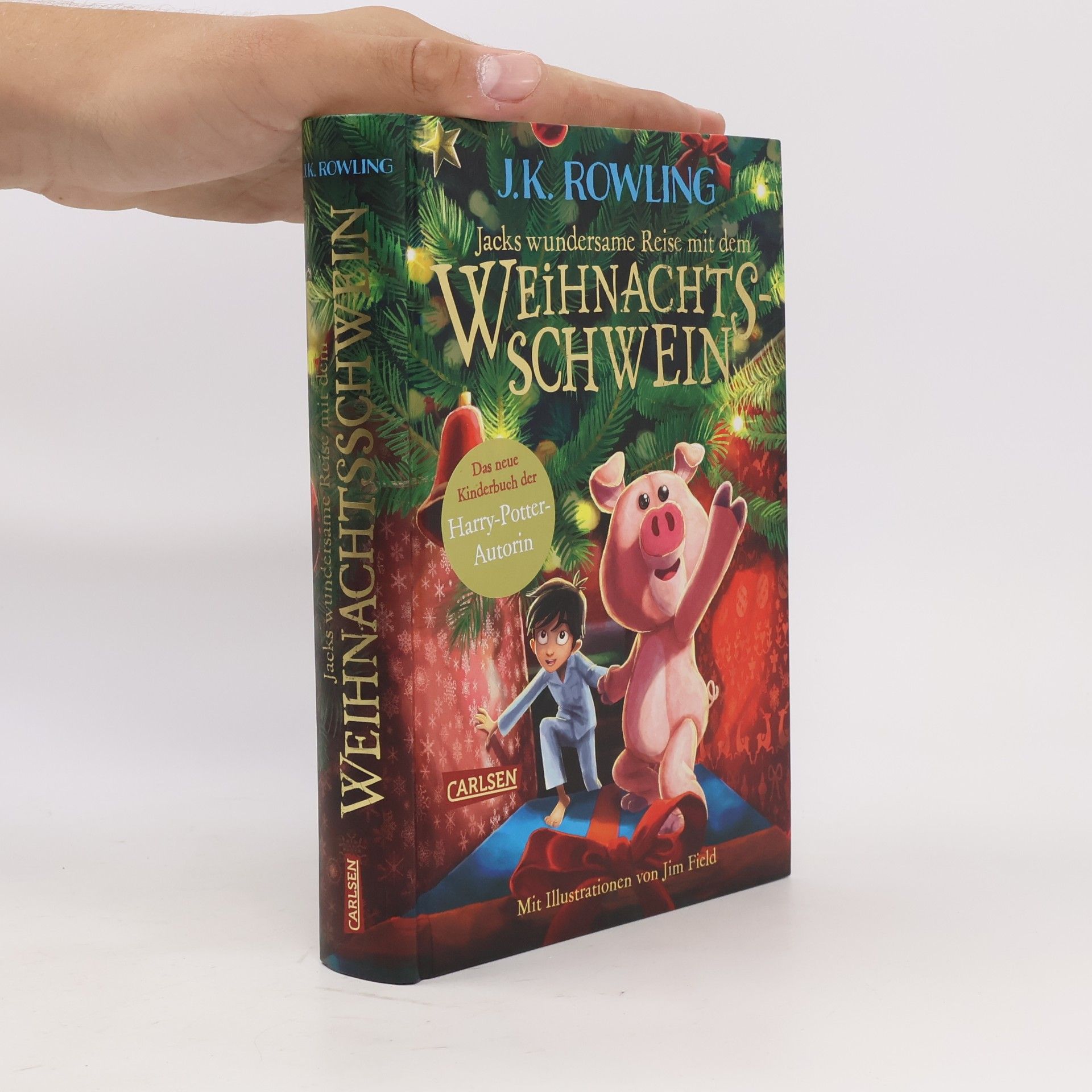 Joanne K. Rowlingová Jacks wundersame Reise mit dem Weihnachtsschwein