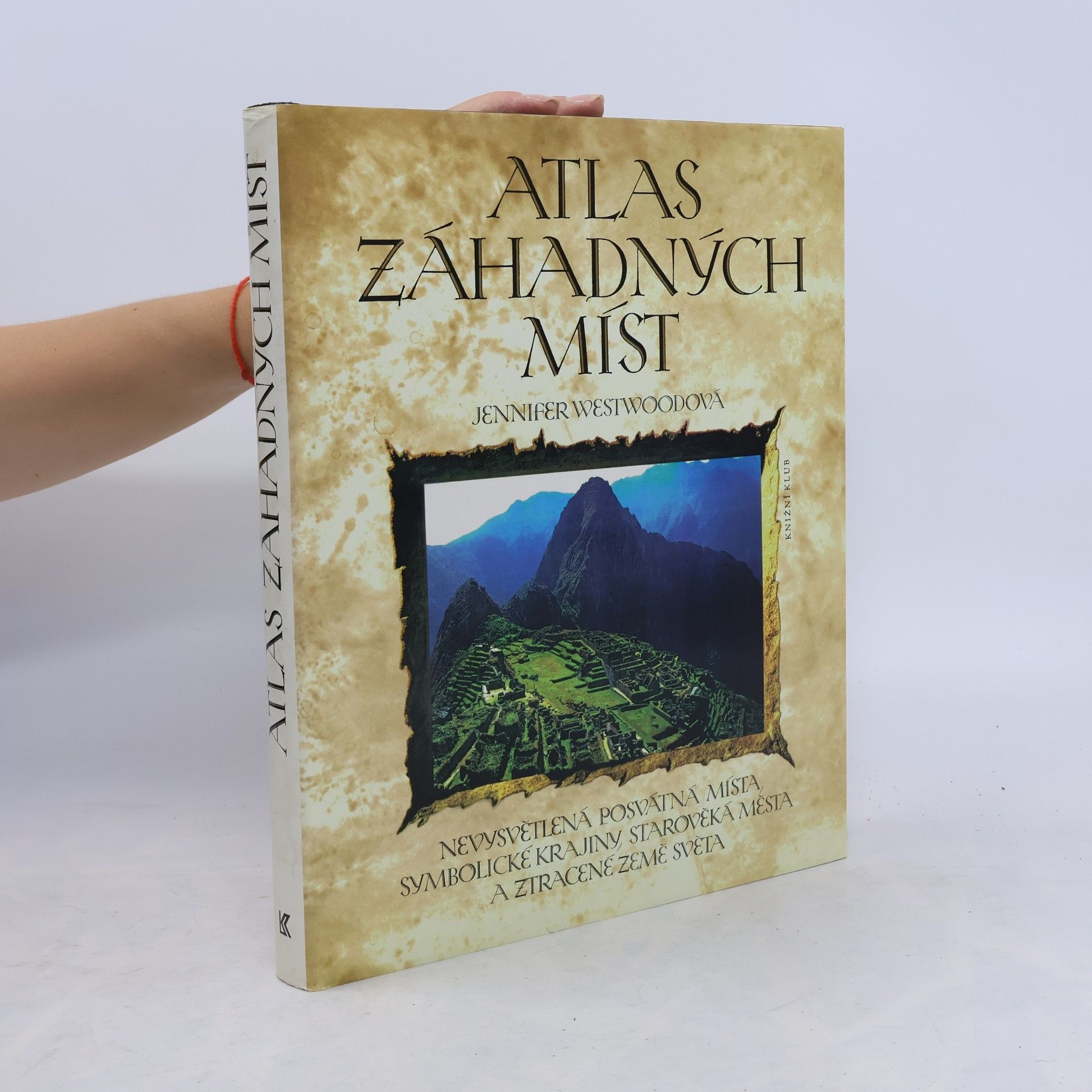 Jennifer Westwood Atlas záhadných míst