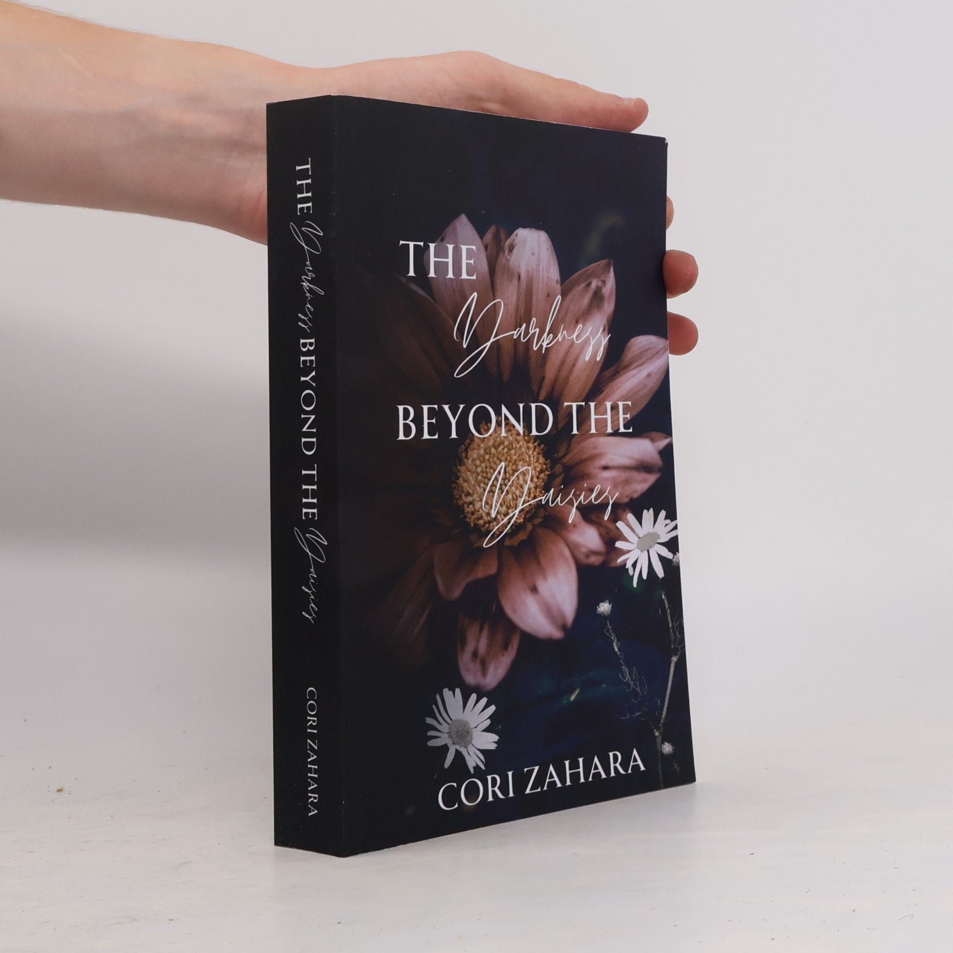 Cori Zahara Break Me, Heal Me - 1: The Darkness Beyond the Daisies