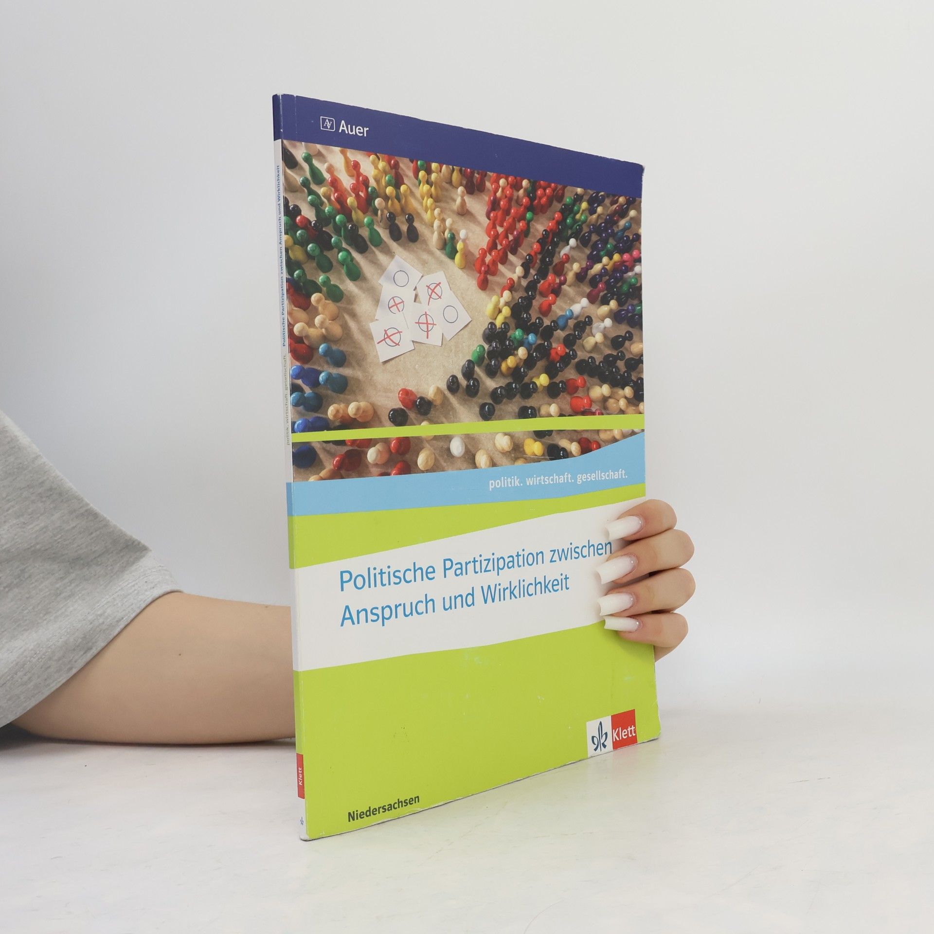 Autorenkollektiv Politische Partizipation zwischen Anspruch und Wirklichkeit. Abiturjahrgang 2024
