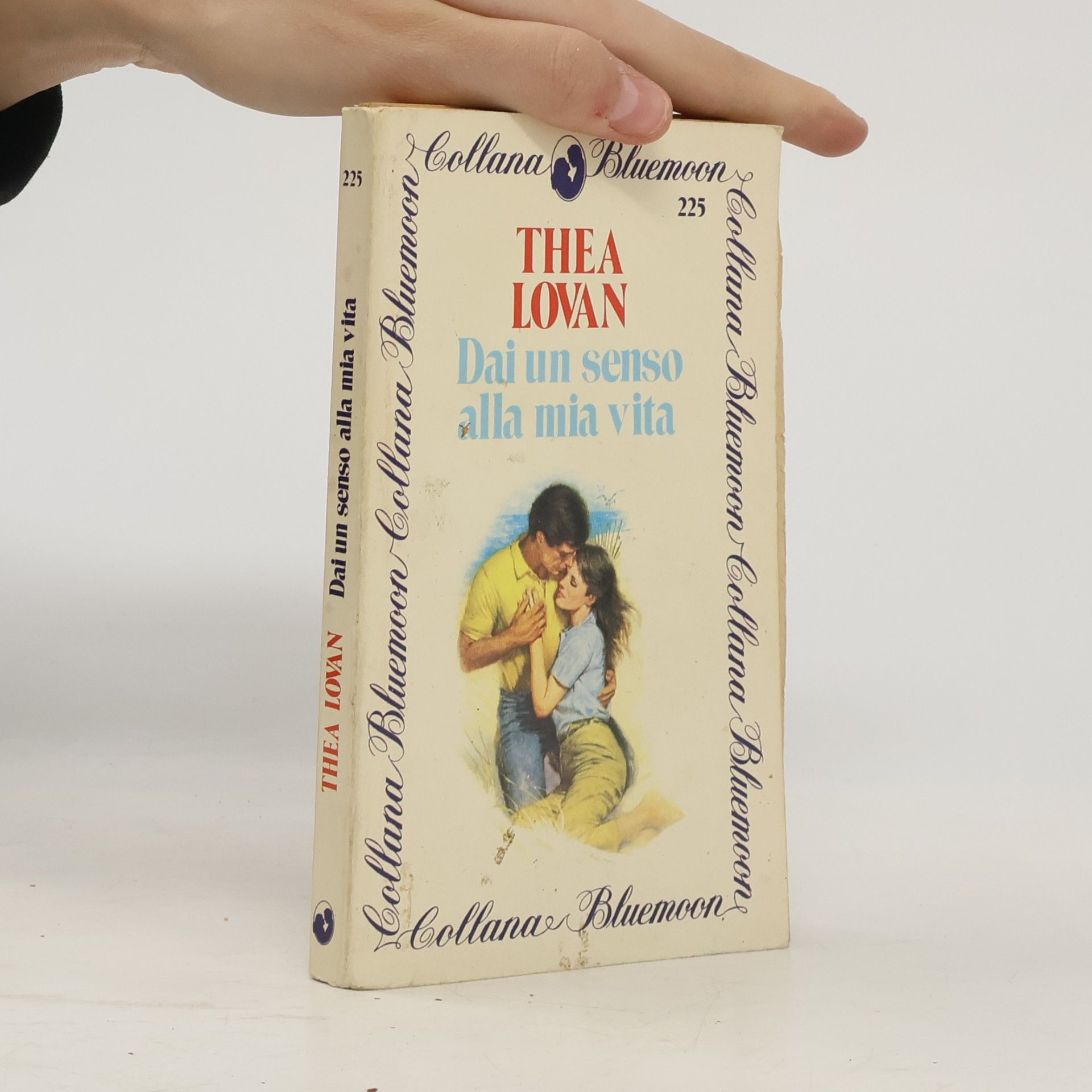 Thea Lovan Dai un senso alla mia vita