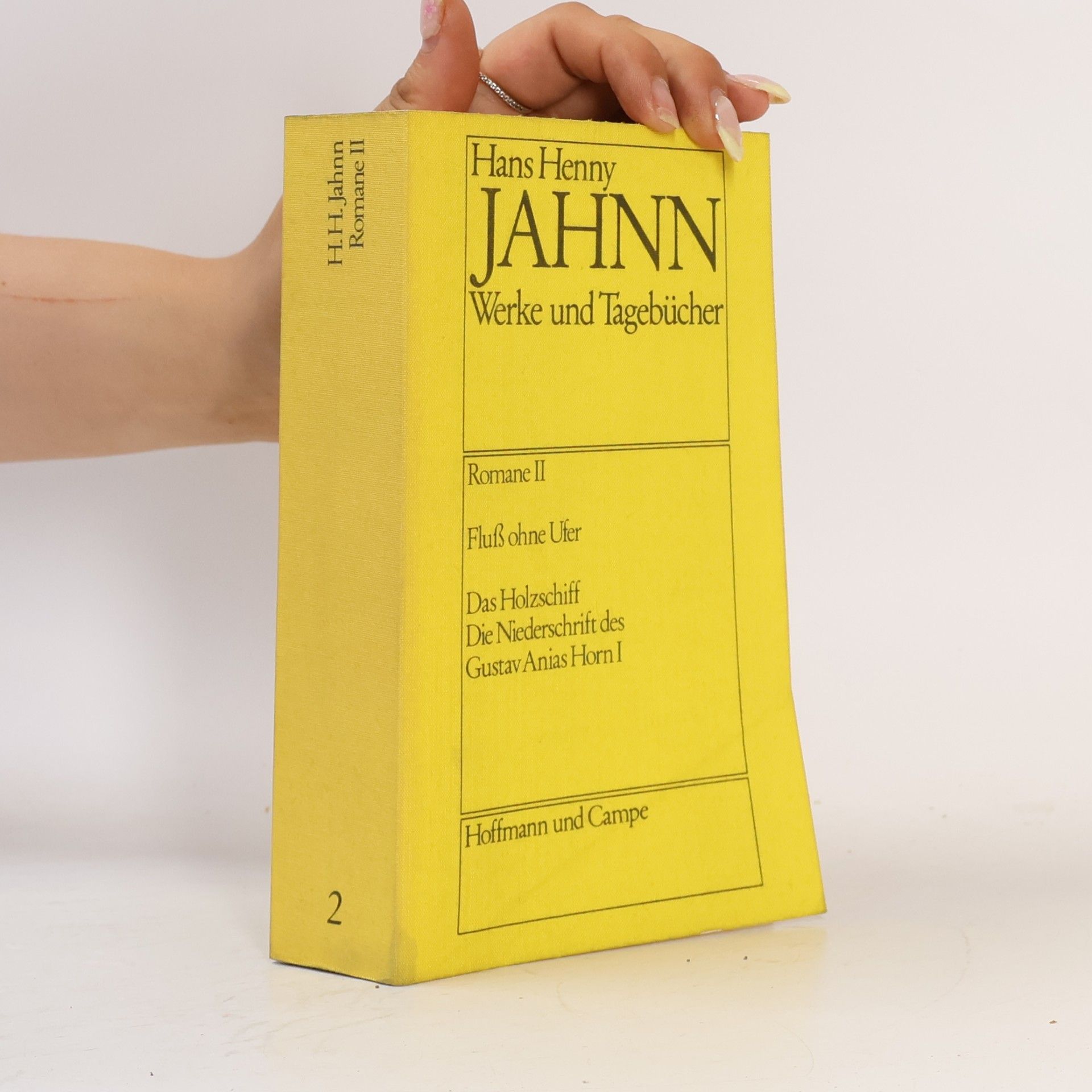 Hans Henny Jahnn Werke und Tagebücher. Romane II