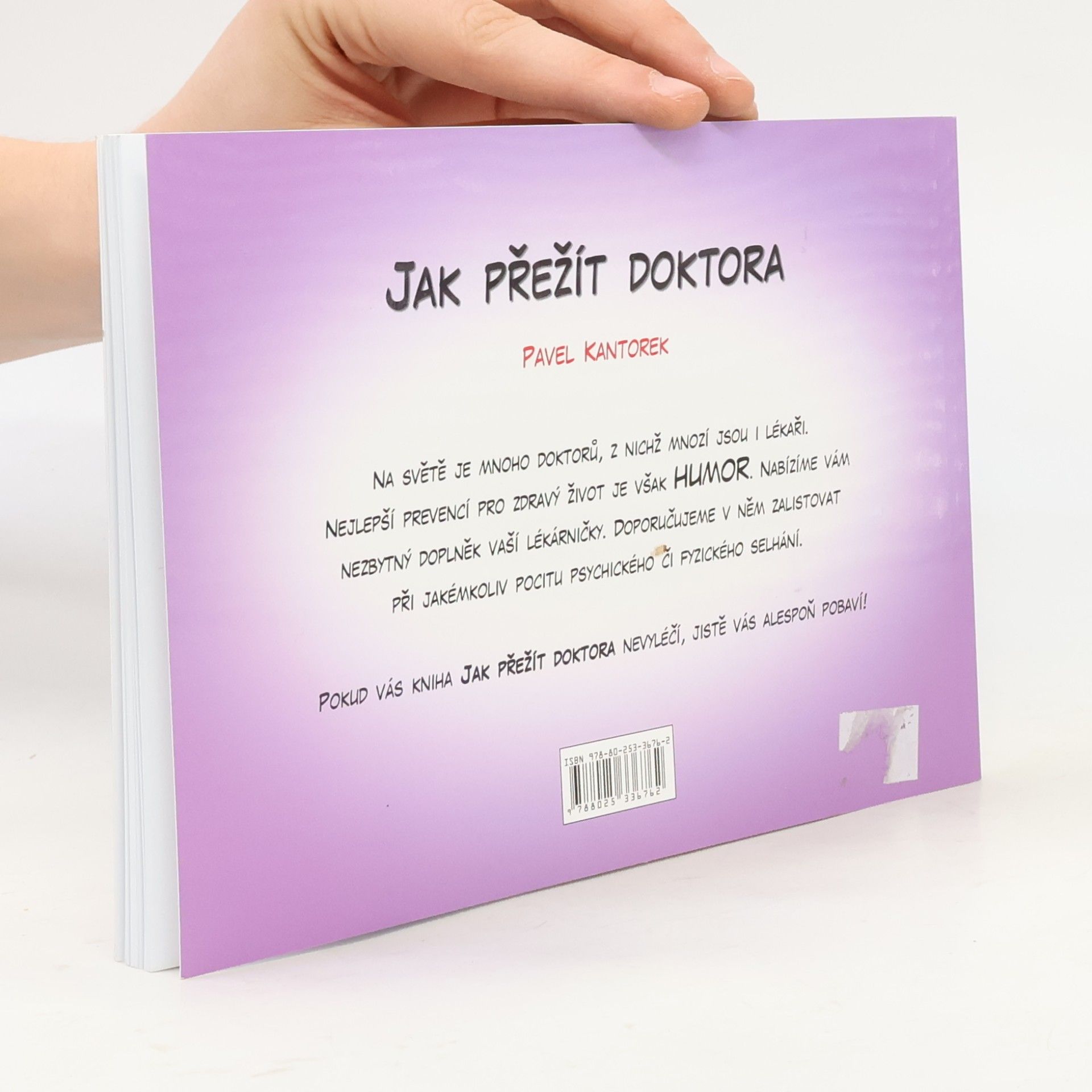 Pavel Kantorek Jak přežít doktora