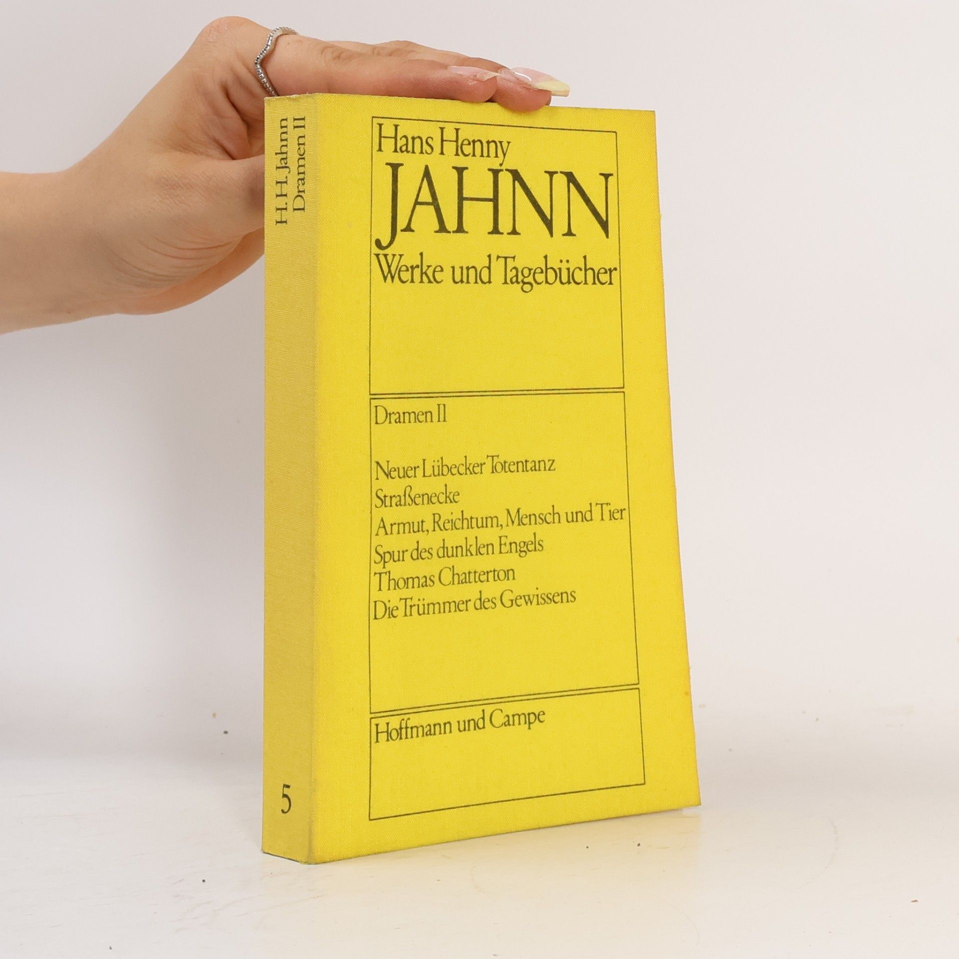Hans Henny Jahnn Werke und Tagebücher 5. Dramen II
