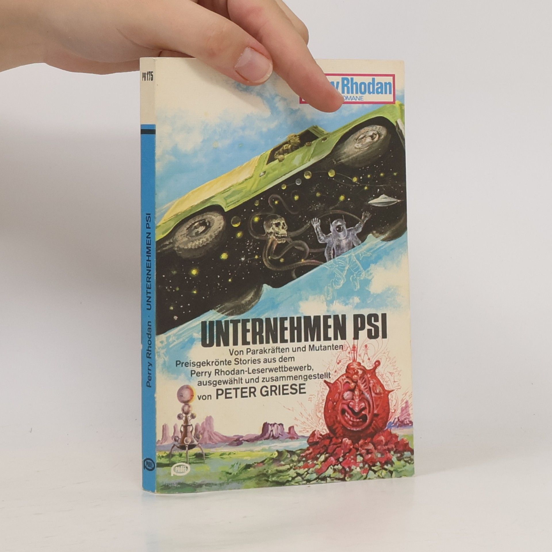Peter Griese Perry Rhodan 175. Unternehmen PSI