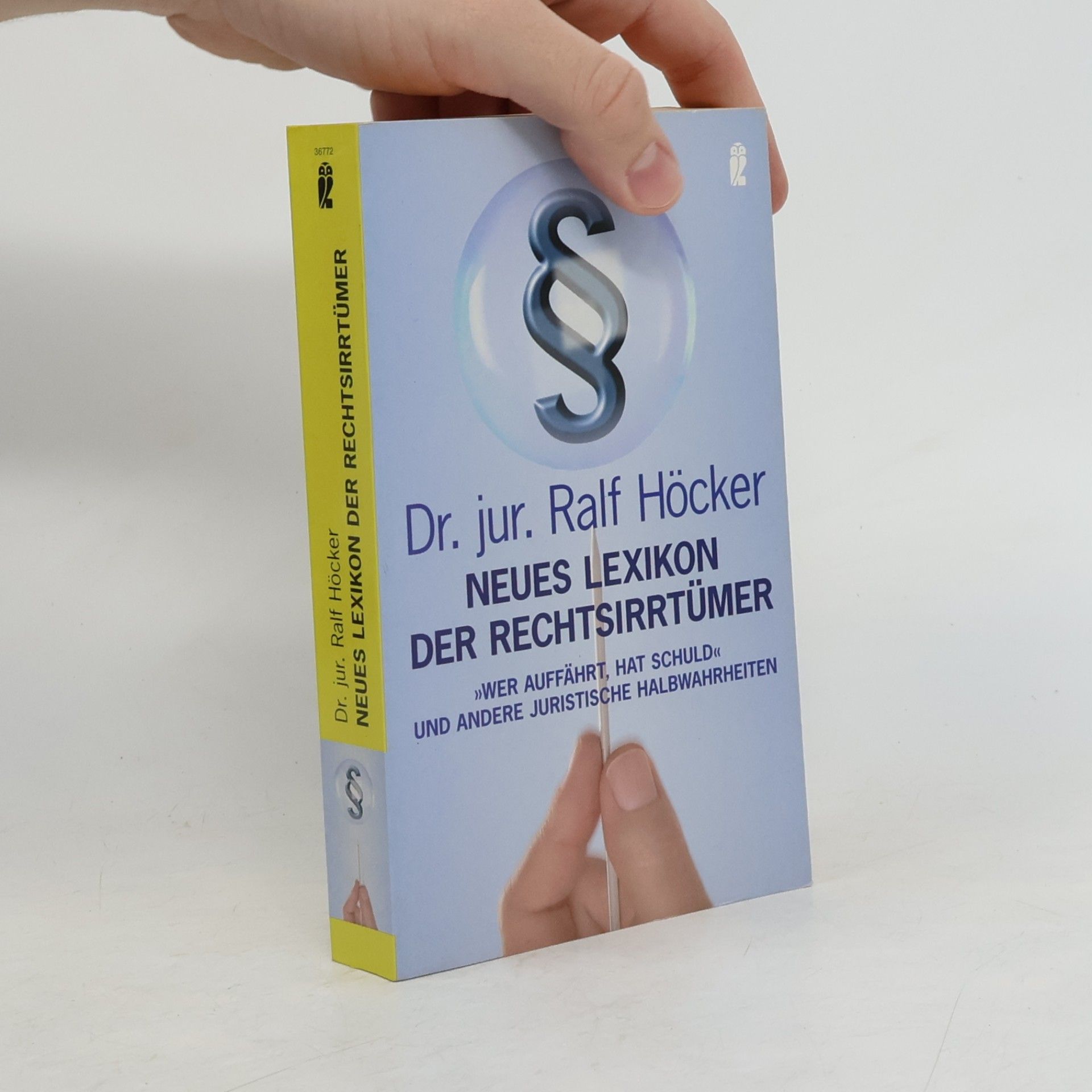 Ralf Höcker Neues Lexikon der Rechtsirrtümer