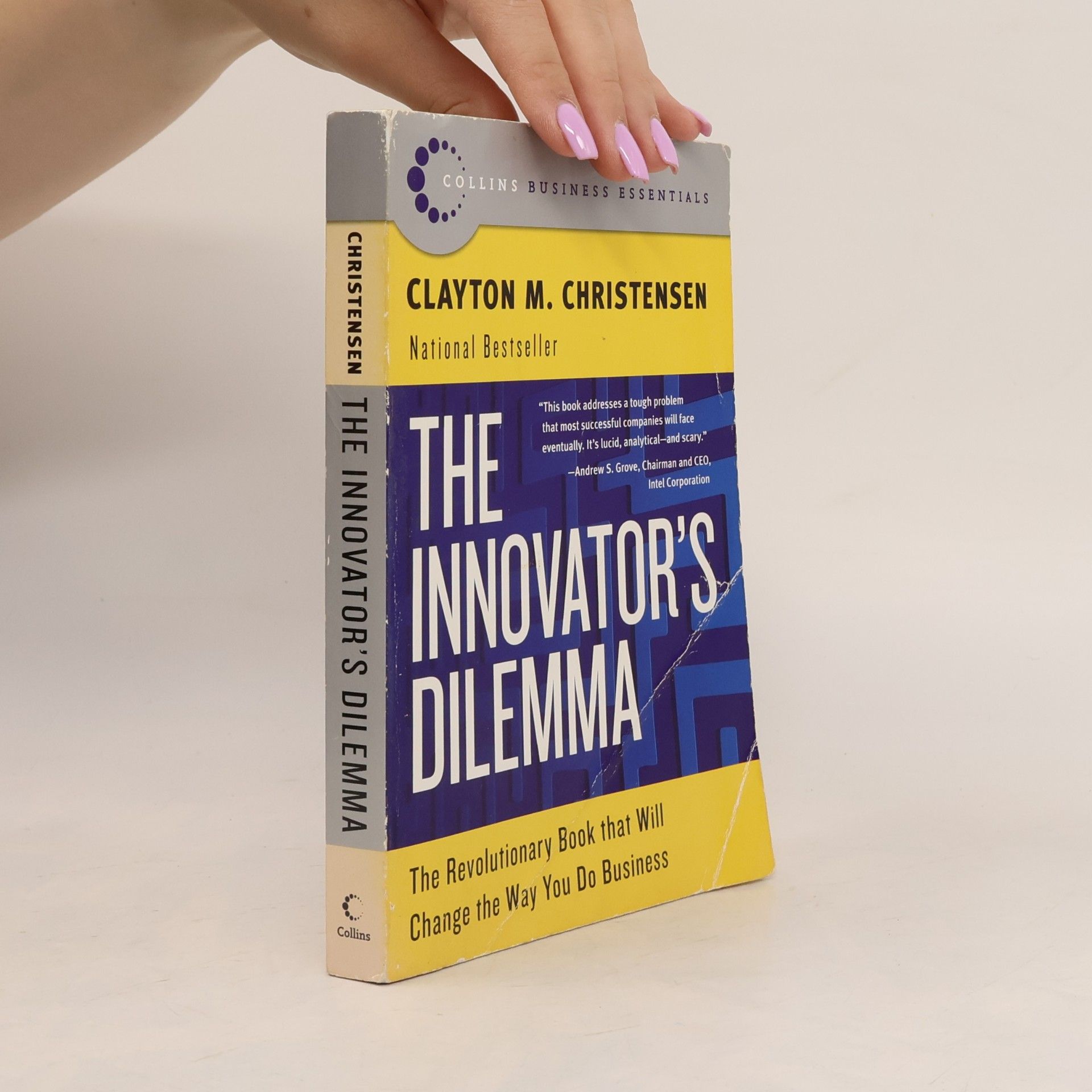Clayton M. Christensen The Innovator's Dilemma