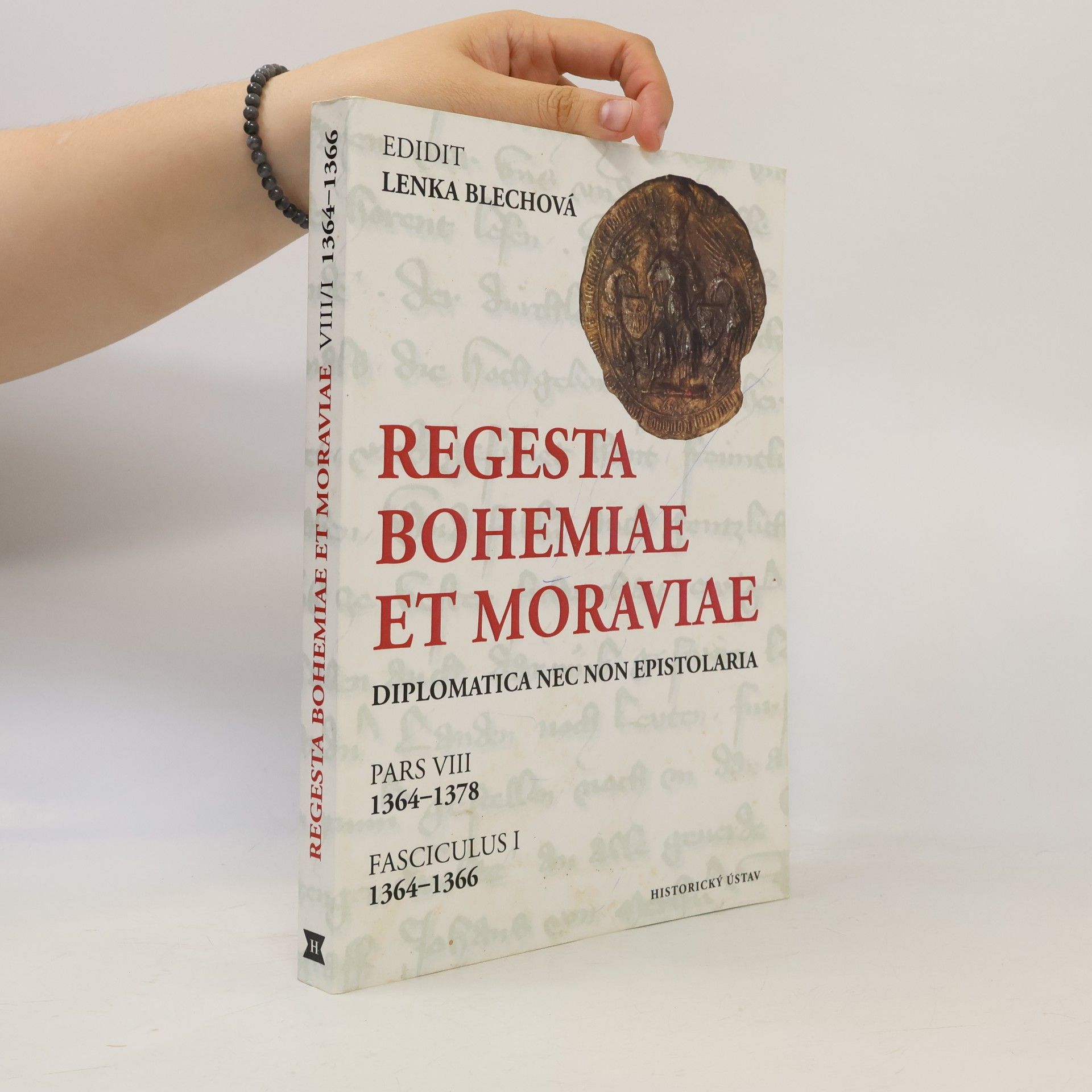 Lenka Blechová-Čelebić Regesta Bohemiae et Moraviae