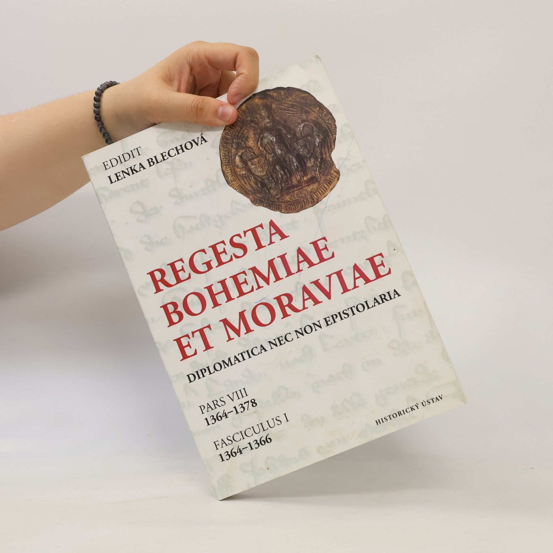 Lenka Blechová-Čelebić Regesta Bohemiae et Moraviae