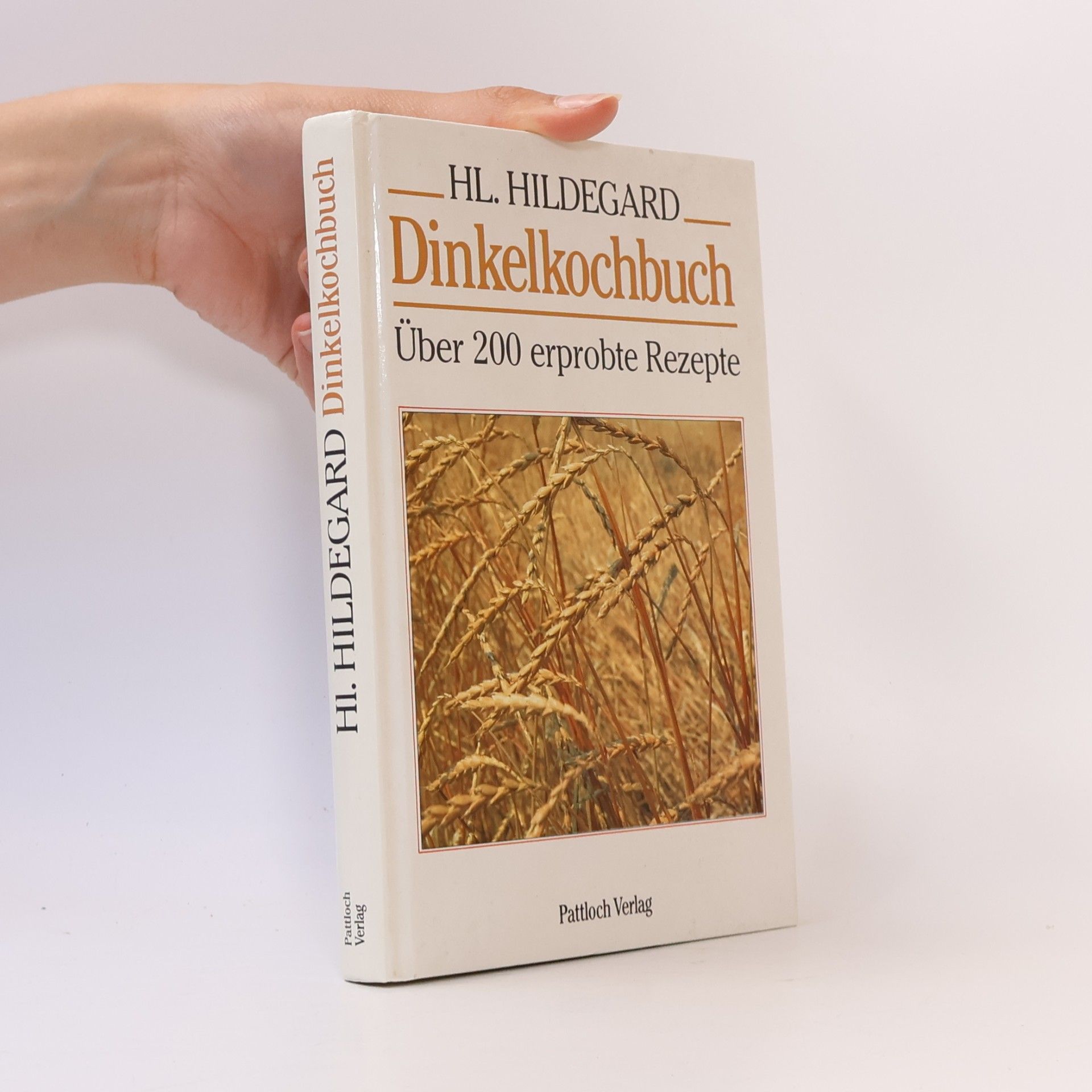 Hildegarda z Bingenu (svatá) Dinkelkochbuch