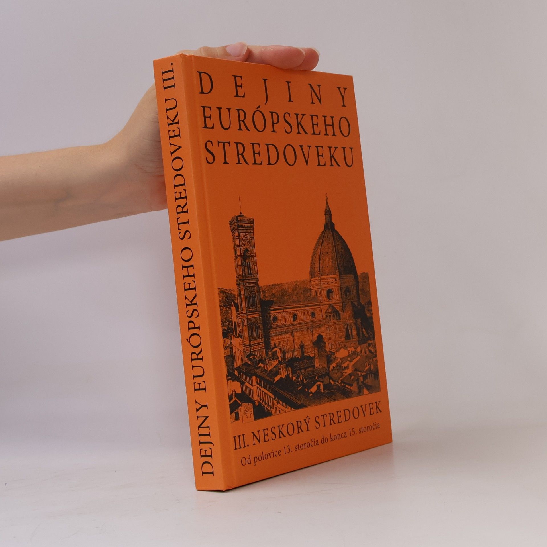 Dejiny európskeho stredoveku III. Neskorý stredovek