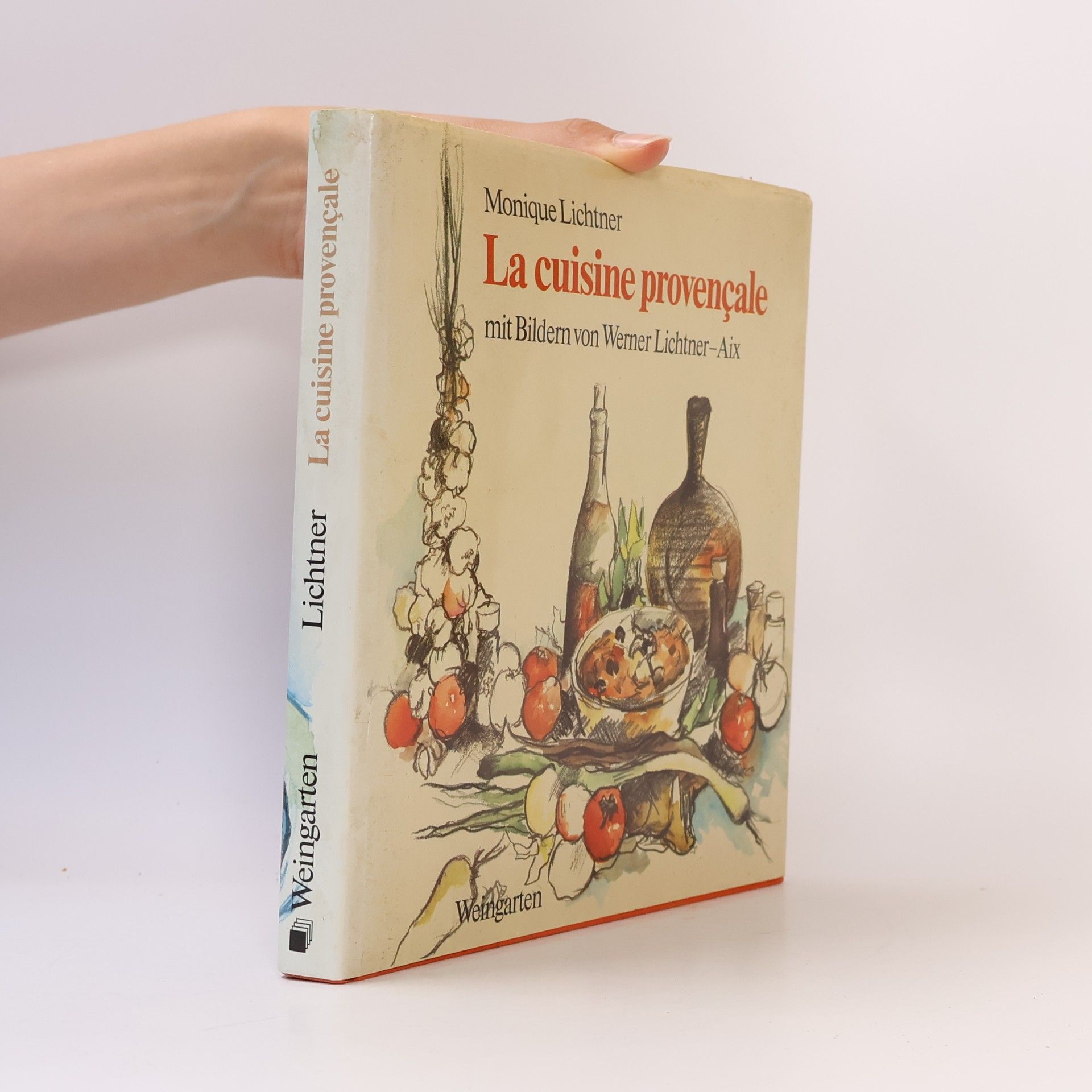 Monique Lichtner La cuisine provençale