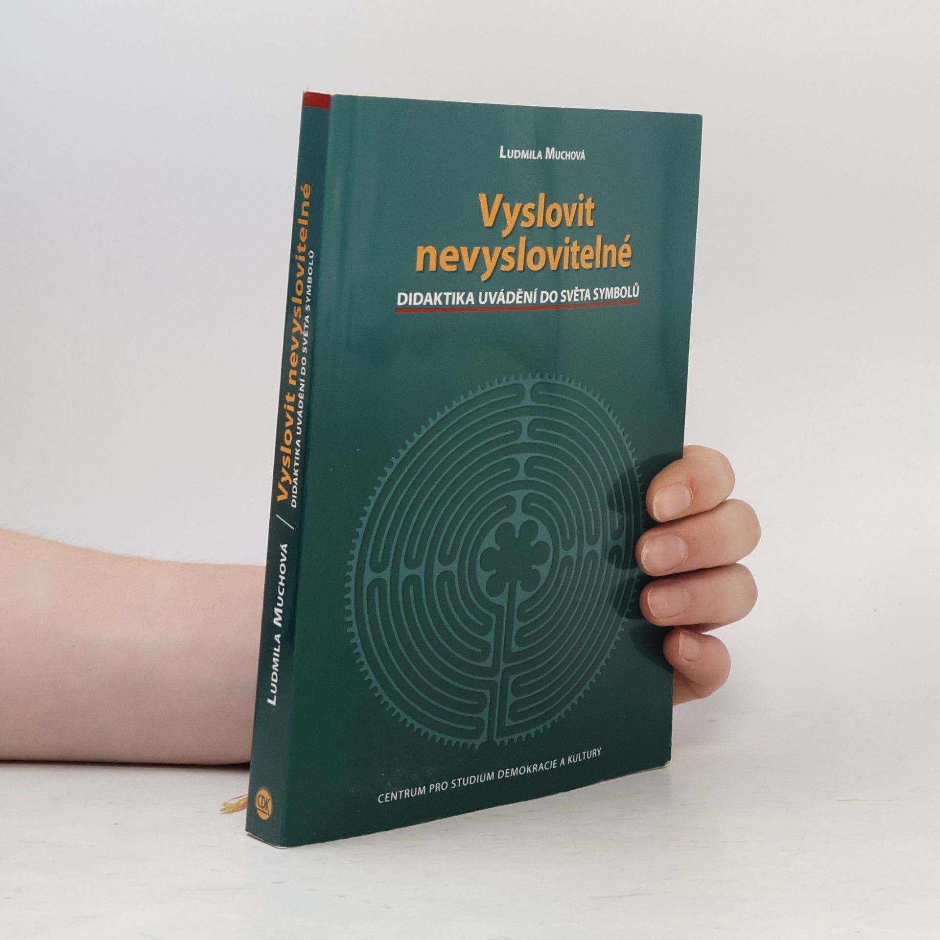 Ludmila Muchová Vyslovit nevyslovitelné