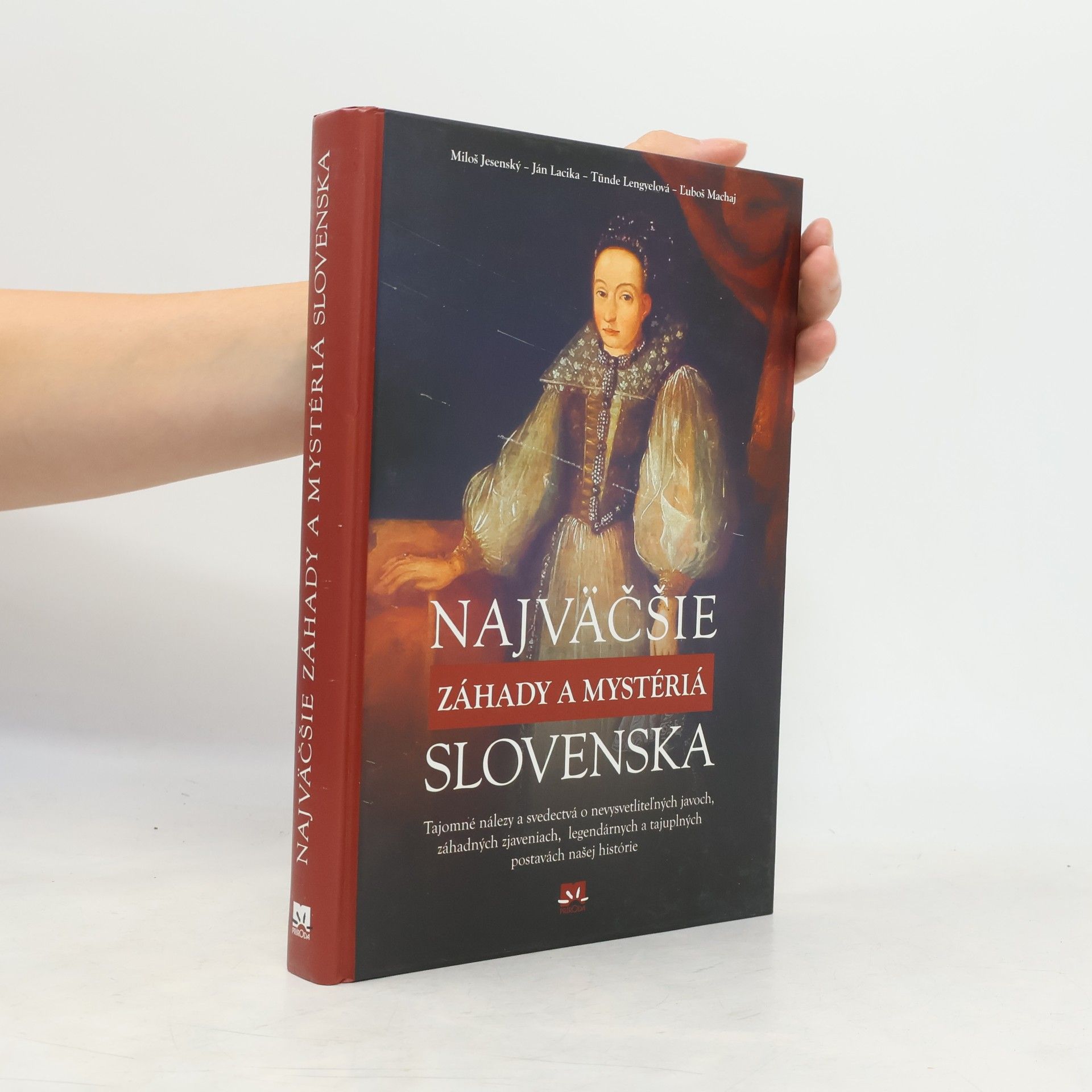 Tünde Lengyelová Najväčšie záhady a mystériá Slovenska