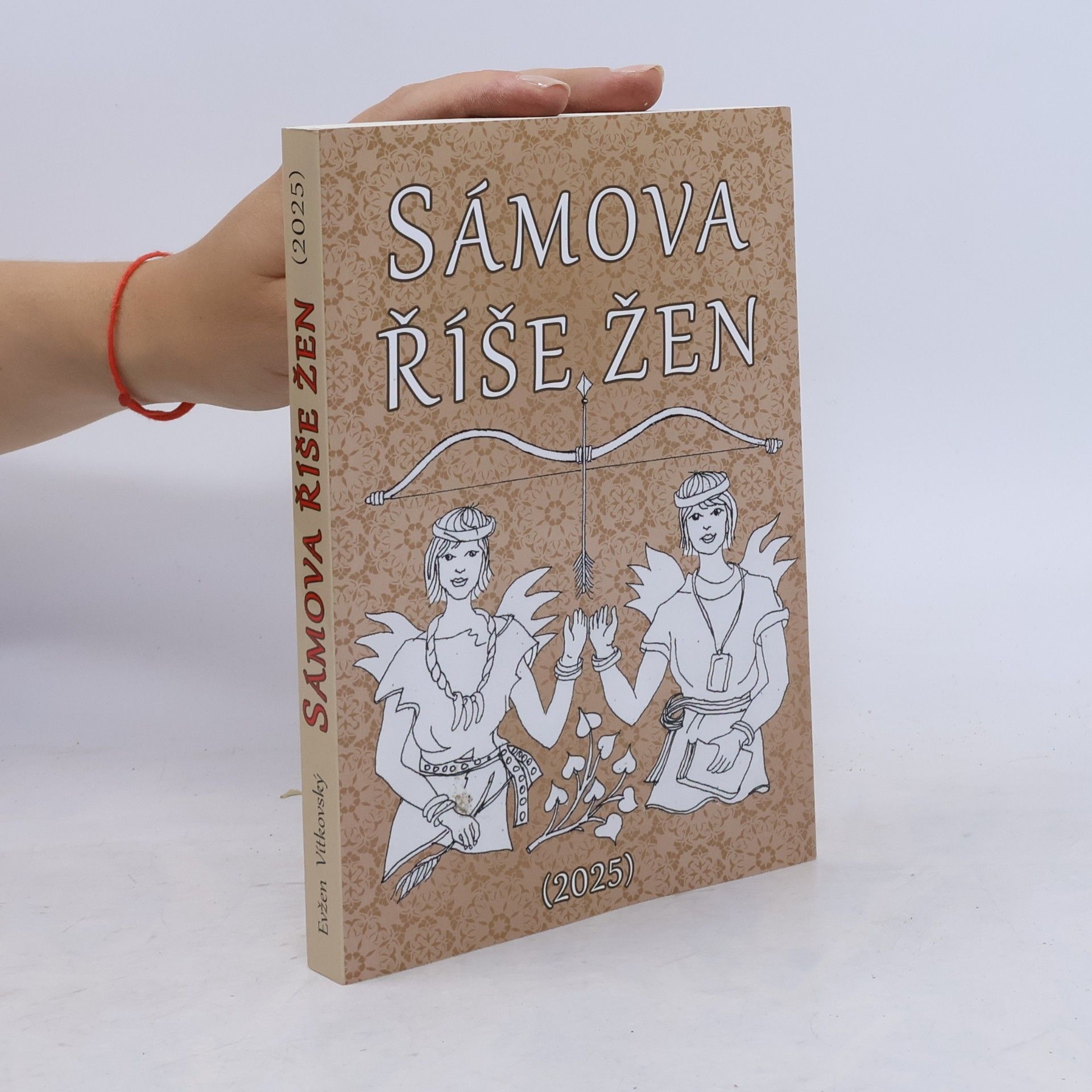 Evžen Vítkovský Sámova říše žen. Počátek našich dějin