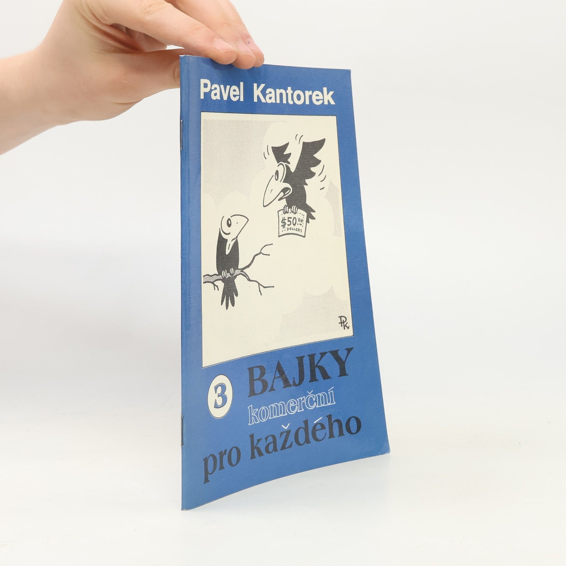 Pavel Kantorek Bajky pro každého 3 – Komerční