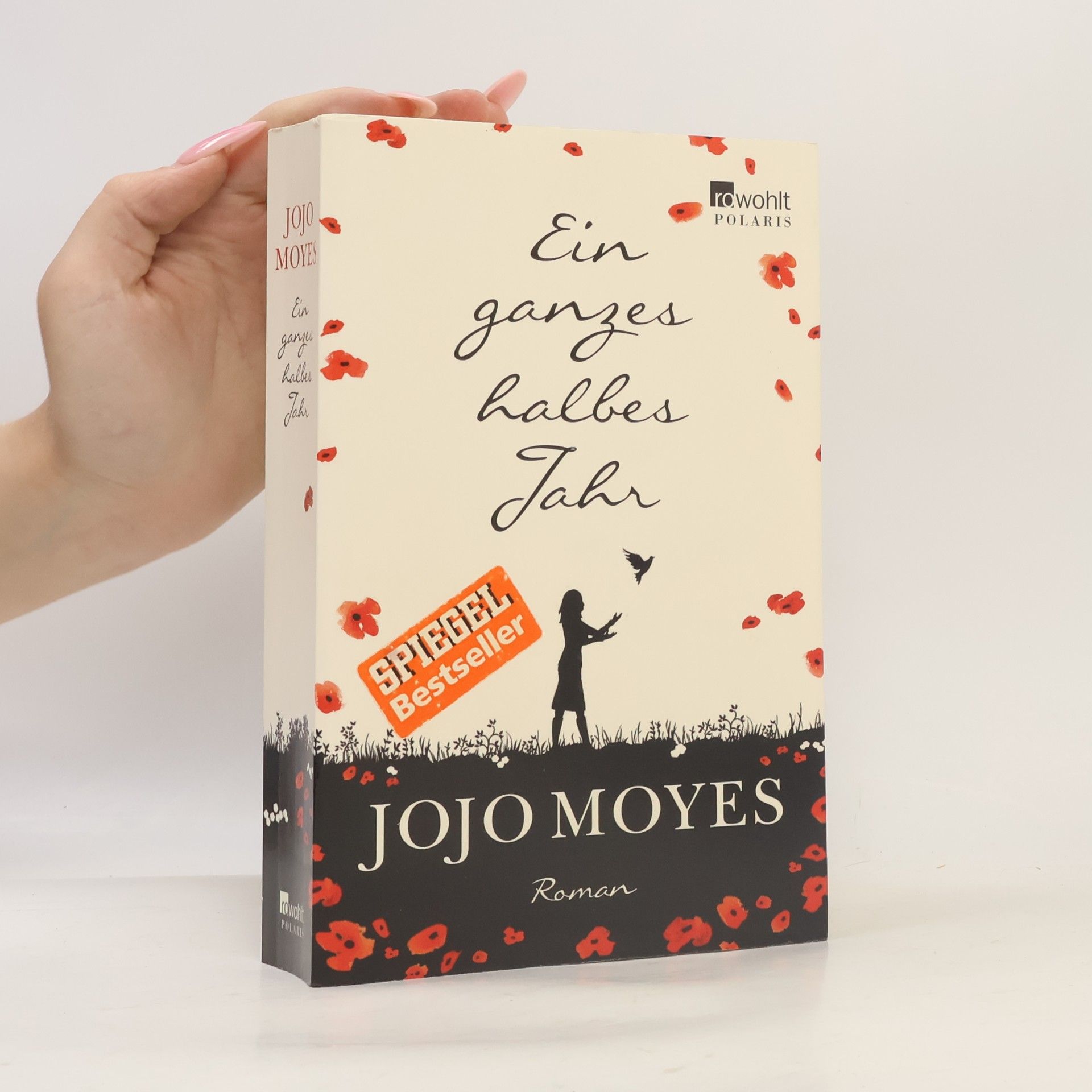 Jojo Moyes Ein ganzes halbes Jahr
