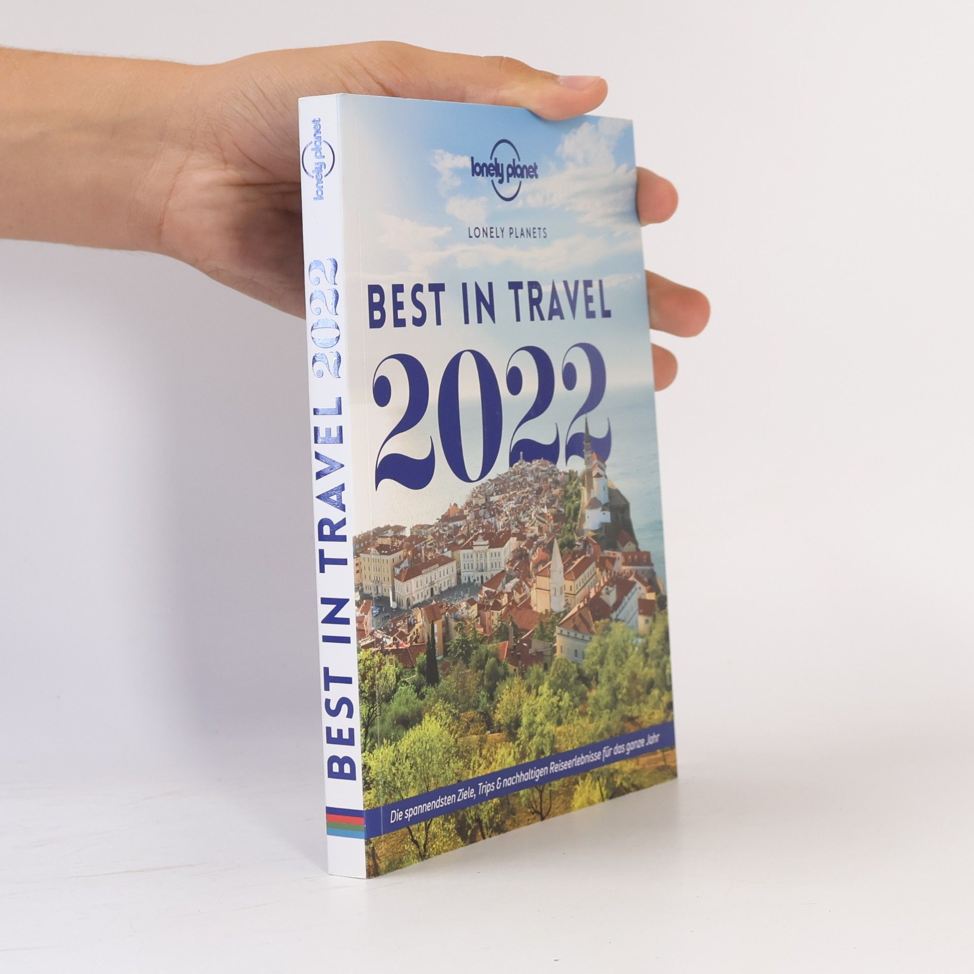 Planet Lonely Lonely Planet Best in Travel 2022