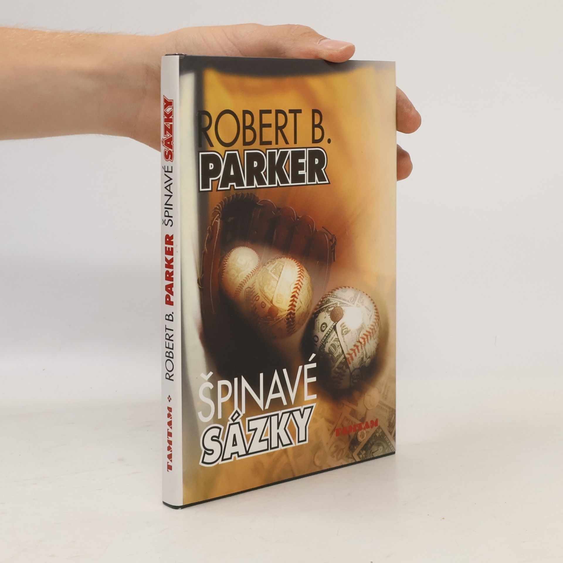 Robert B. Parker Špinavé sázky