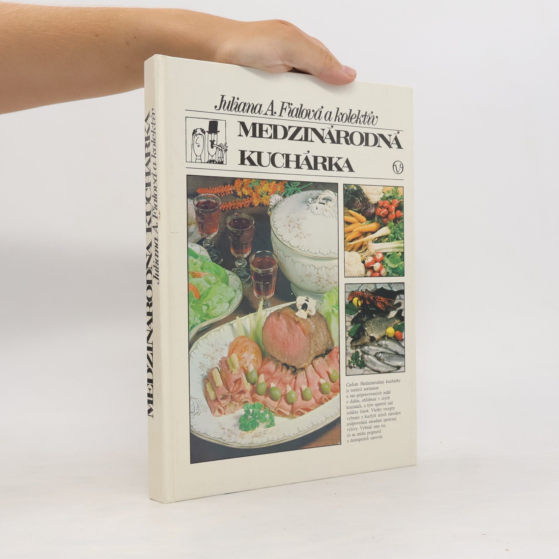 Juliana Anna Fialová Medzinárodná kuchárka