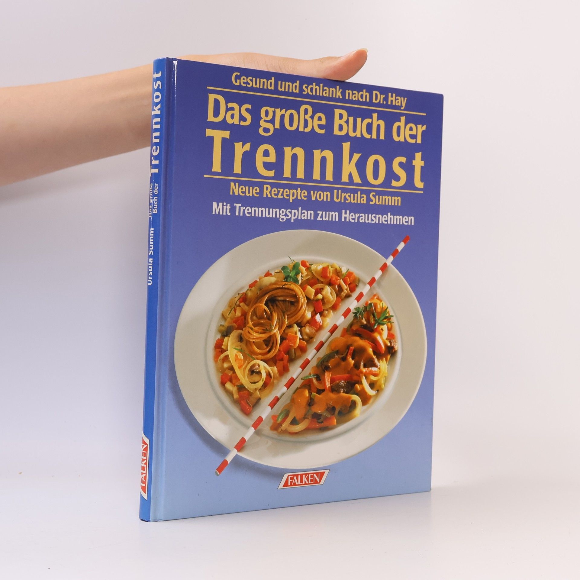 Ursula Summová Das Große Buch der Trennkost