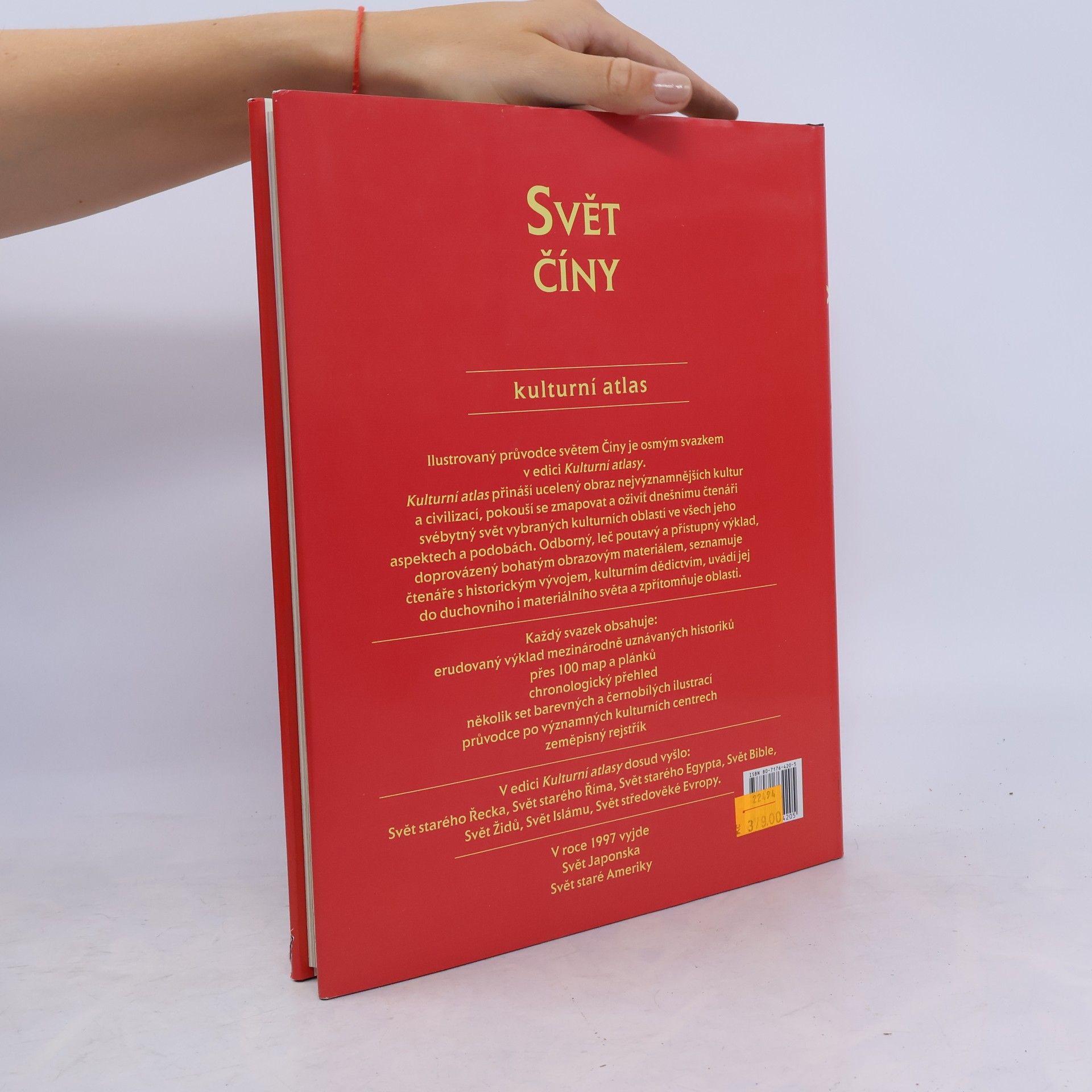 Caroline Blunden Svět Číny: Kulturní atlas