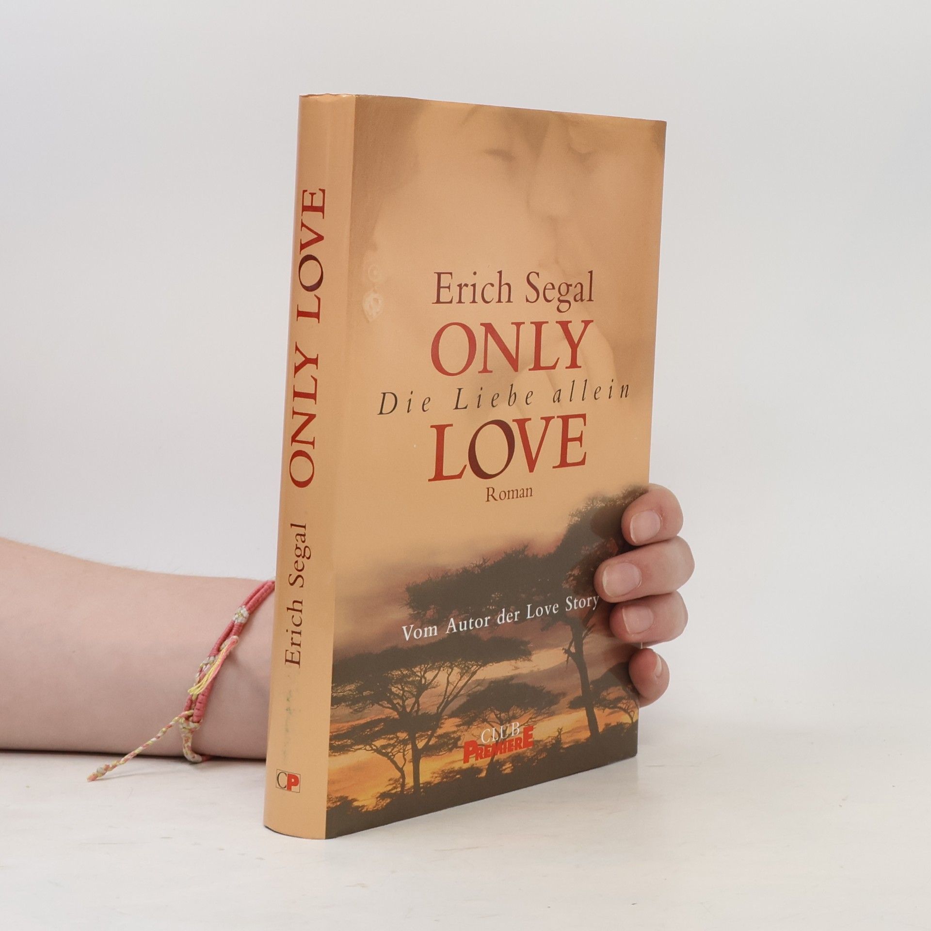 Erich Segal Only Love