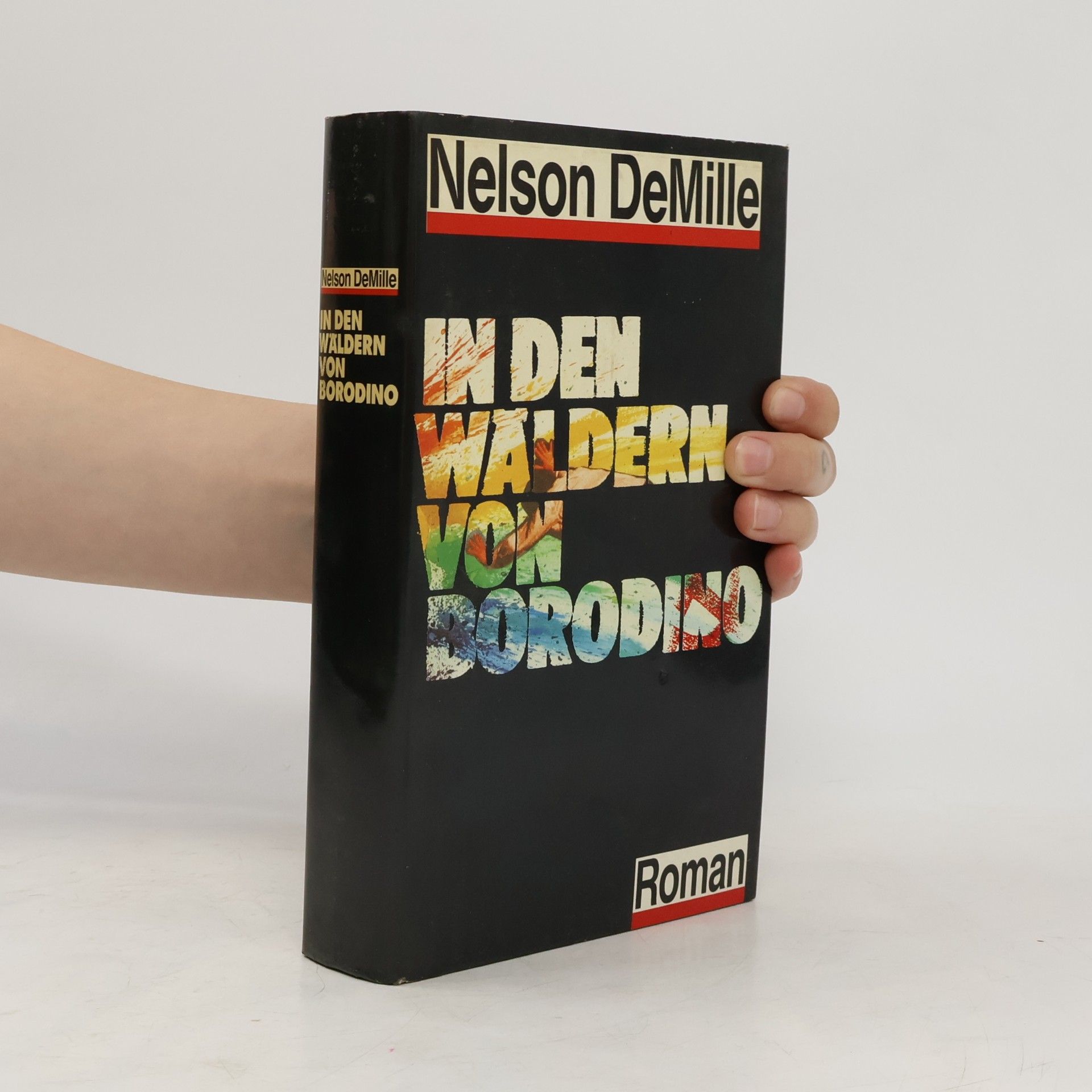 Nelson DeMille In den Wäldern von Dorodino