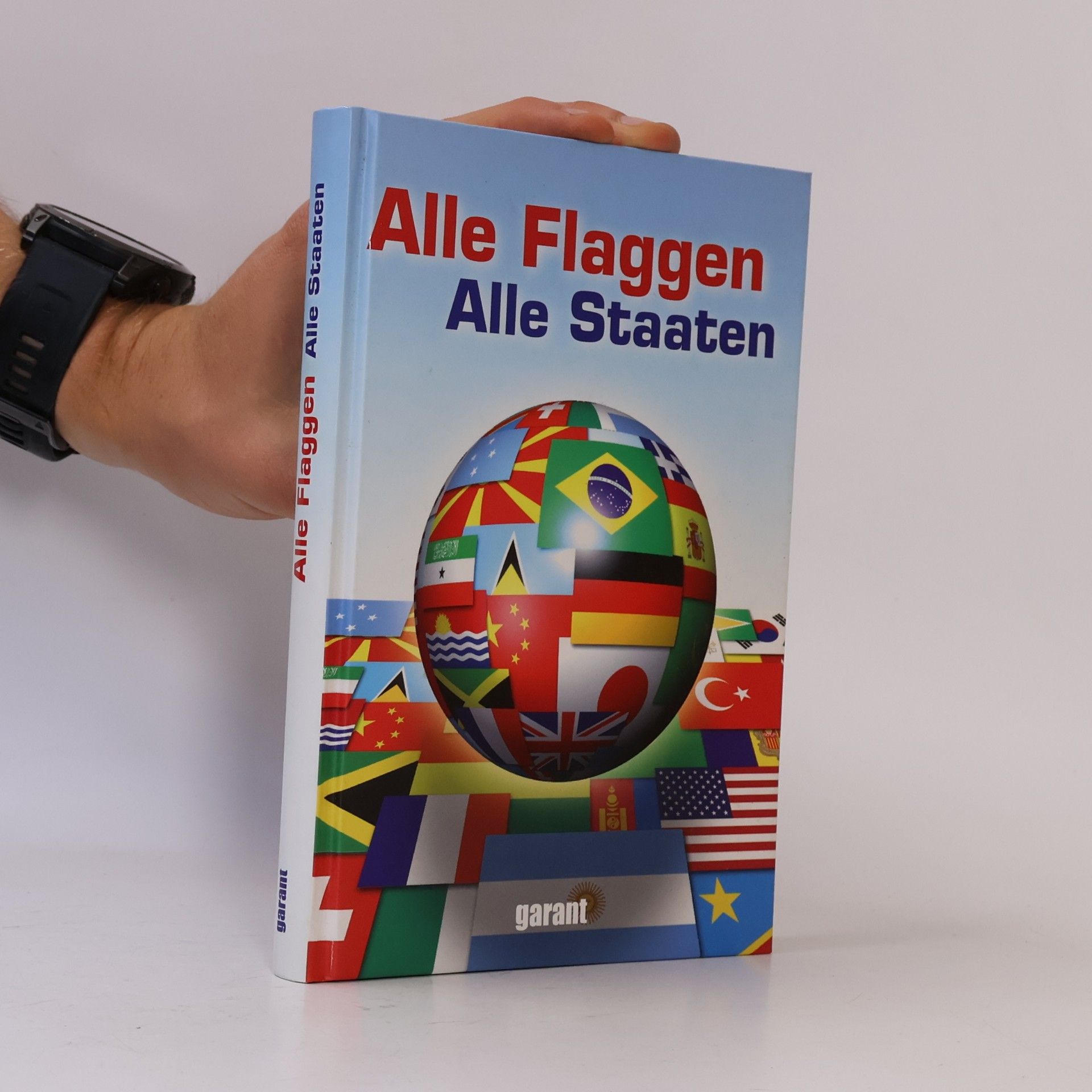 Autorenkollektiv Alle Flaggen, alle Staaten
