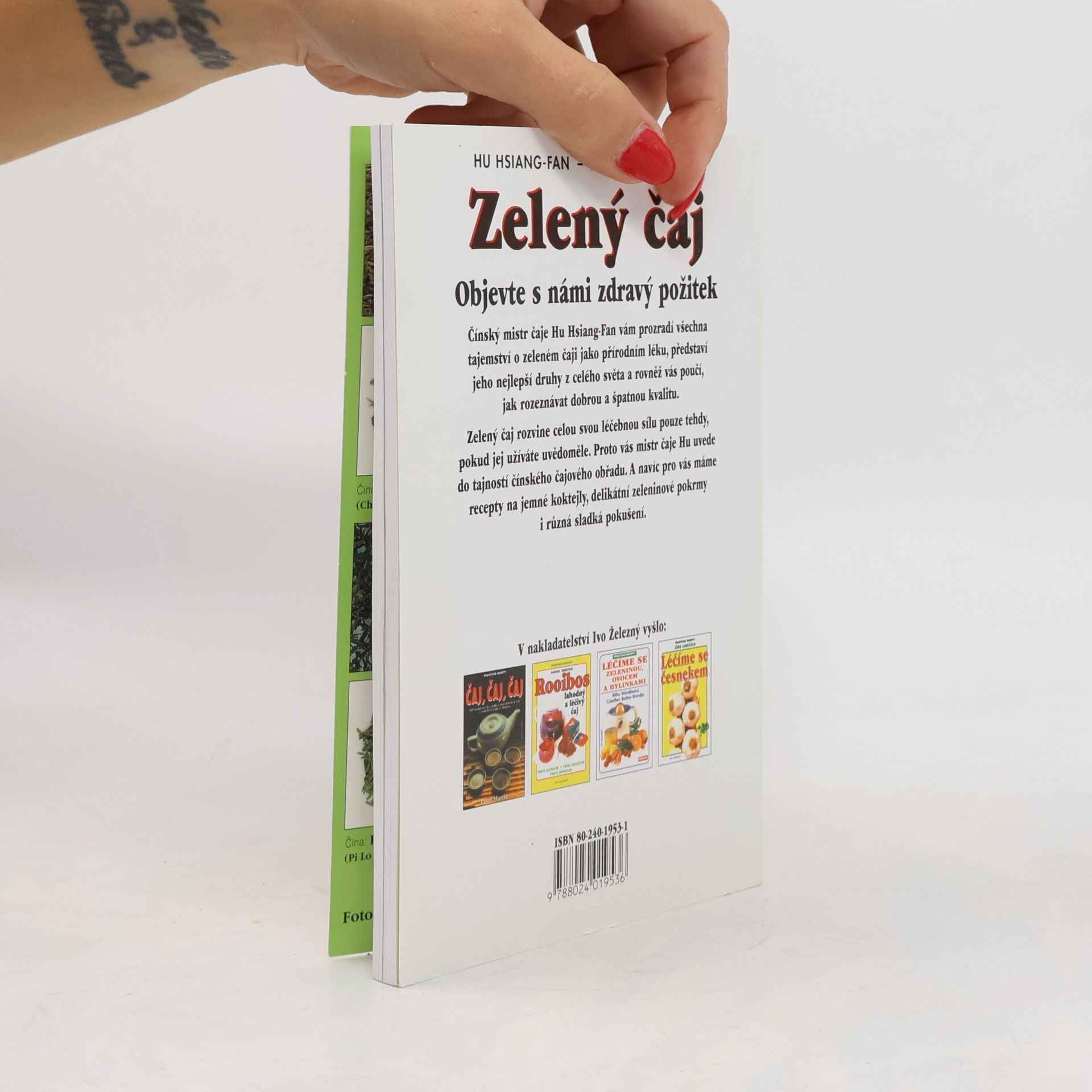 Marion Zerbst Zelený čaj - přírodní lék. Jak využít veškeré léčivé síly.