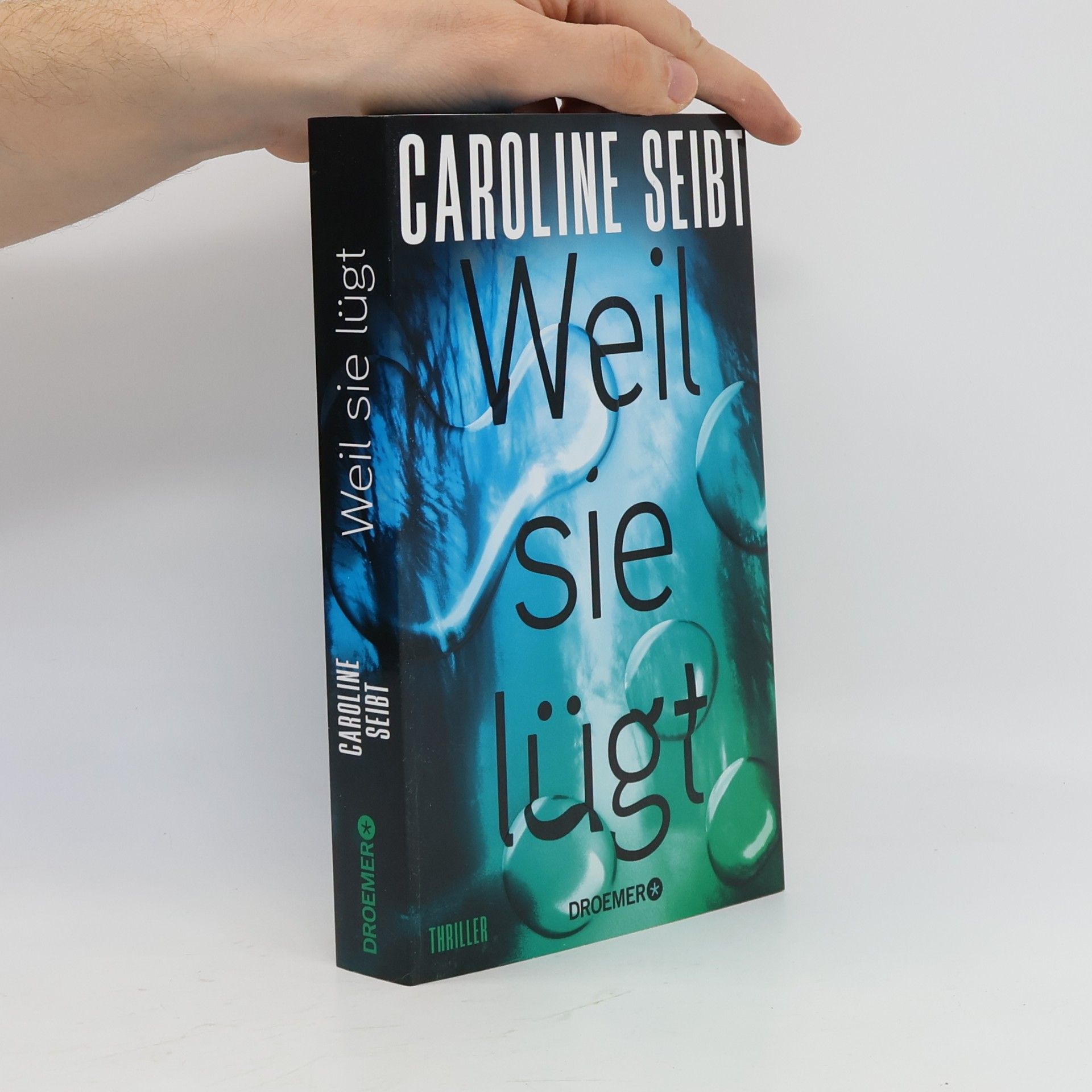 Caroline Seibt Weil sie lügt