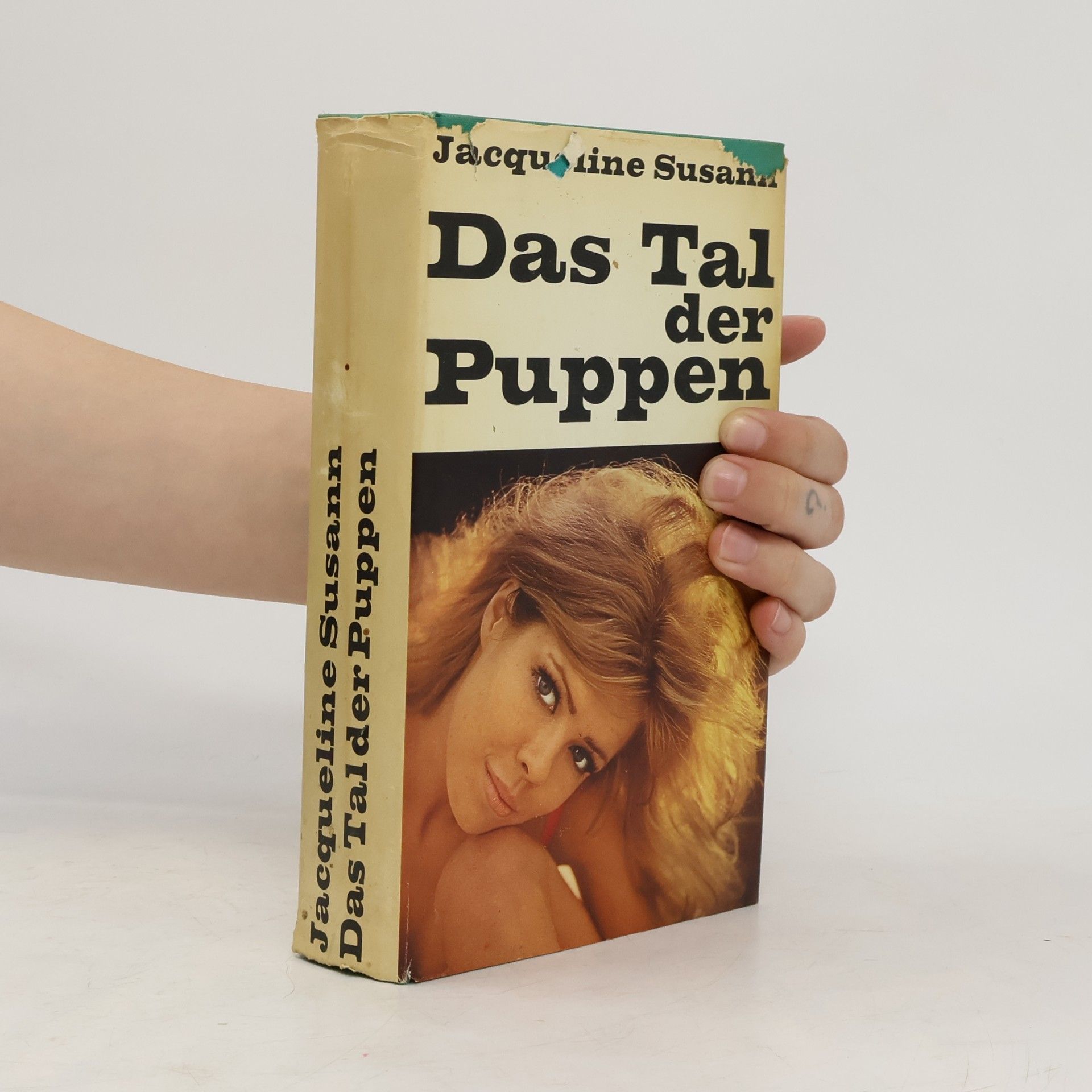 Jacqueline Susann Das Tal der Puppen