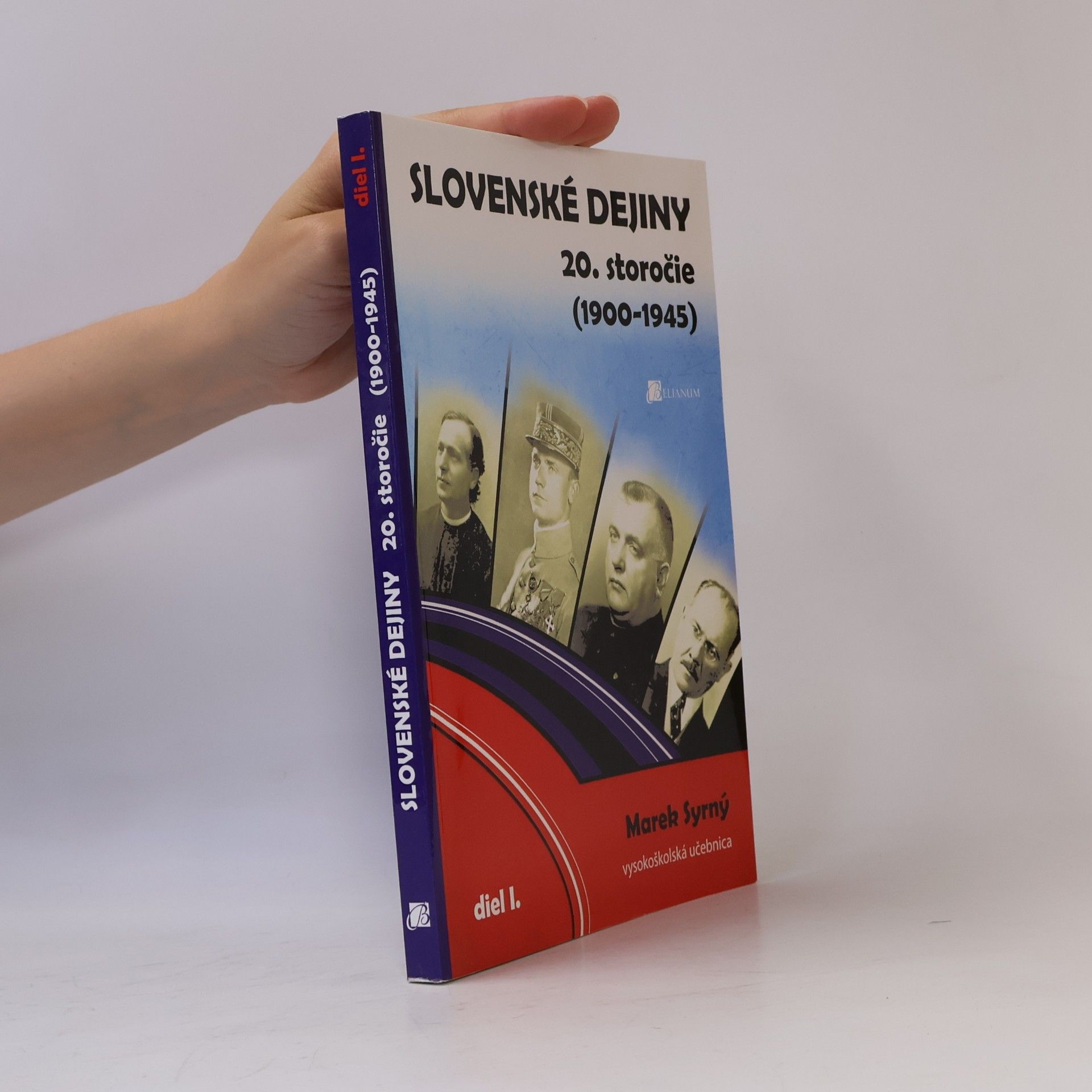 Slovenské dejiny - 1. diel: 20. storočie (1900-1945)