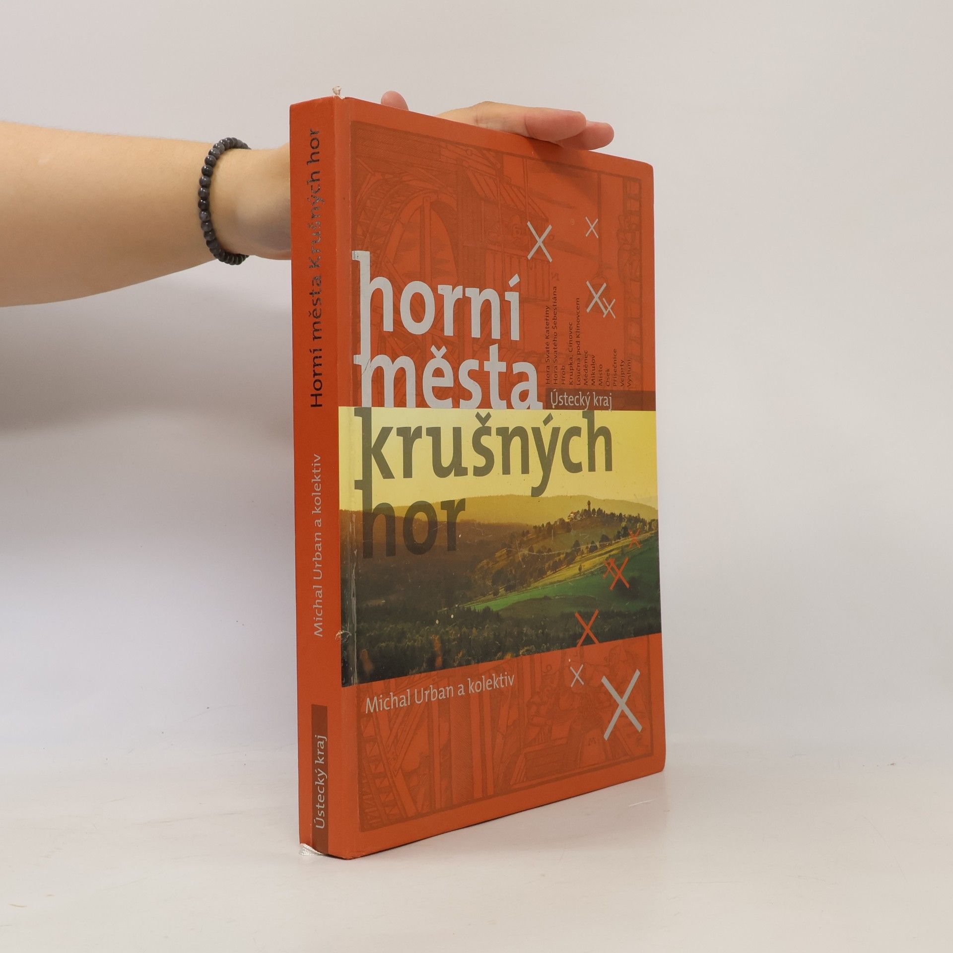 Michal Urban Horní města Krušných hor - Ústecký kraj