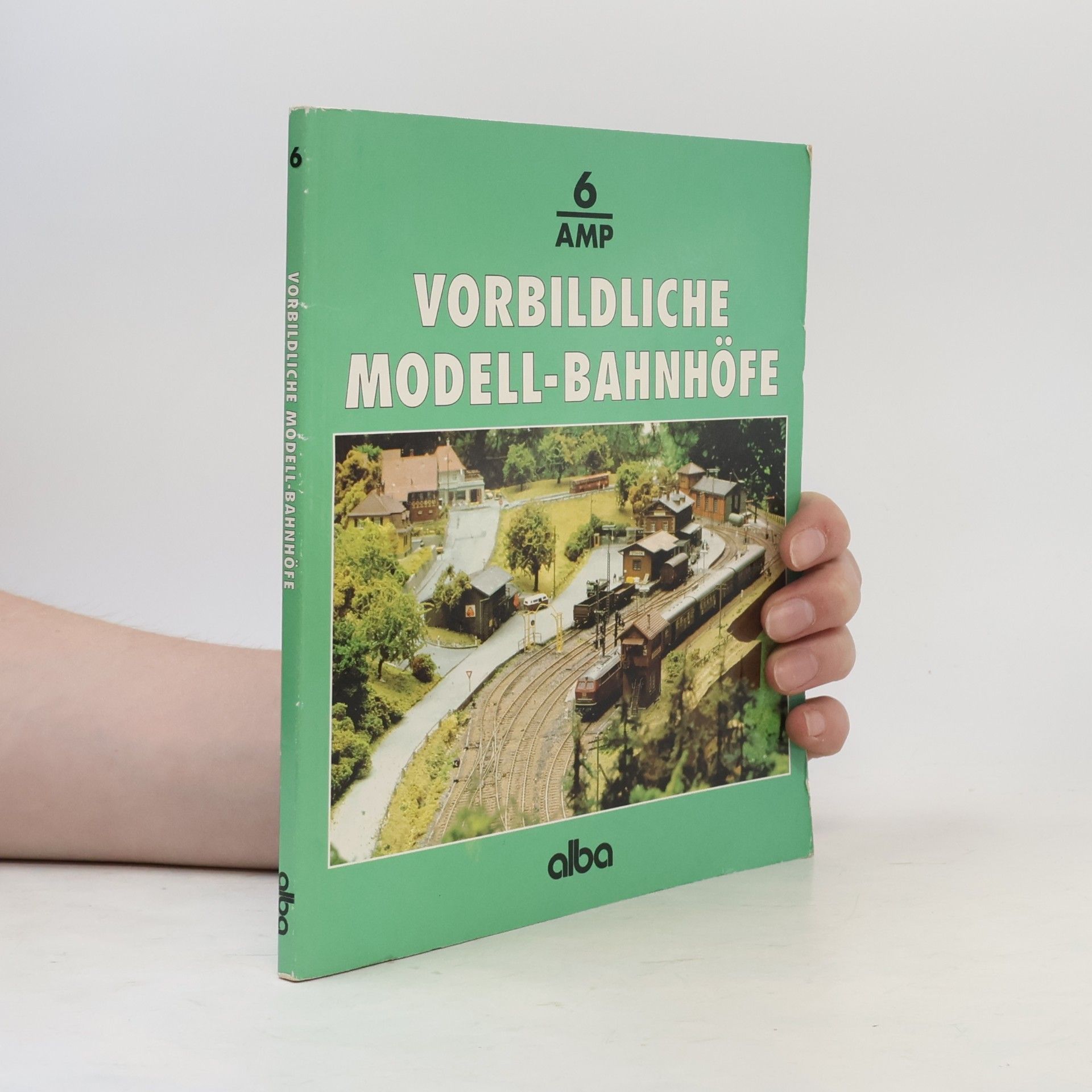 Peter Reinthaler Vorbildliche Modell-Bahnhöfe