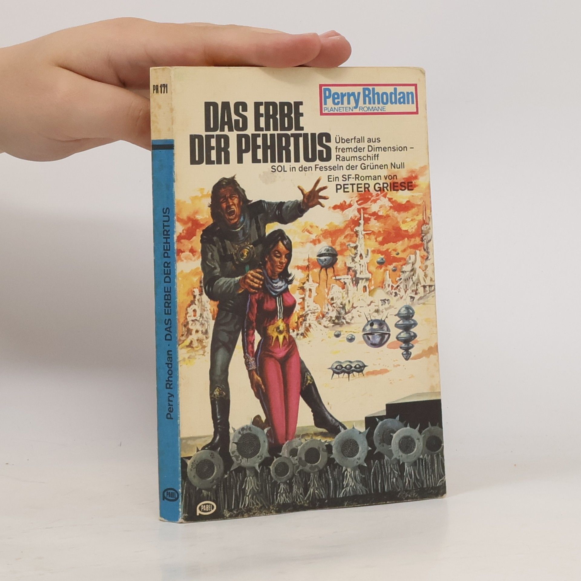 Perry Rhodan 171. Das Erbe der Pehrtus