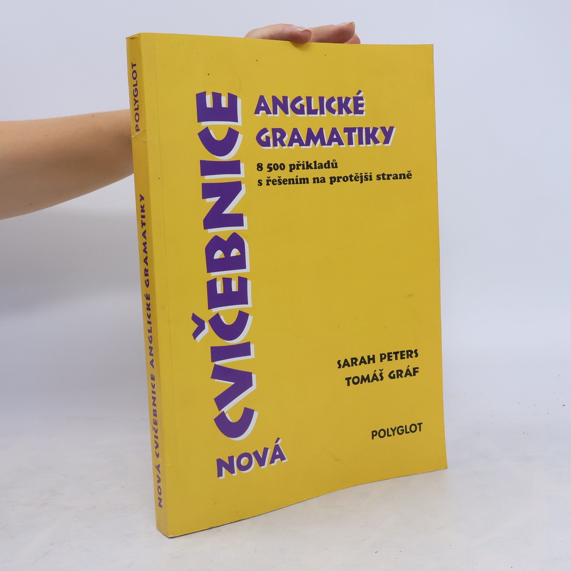 Nová cvičebnice anglické gramatiky. 8500 příkladů s řešením na protější straně