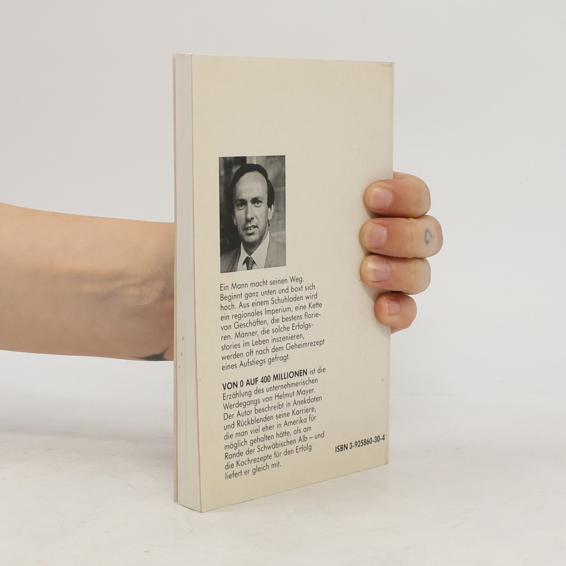 Helmut Mayer Von O auf 400 Millionen