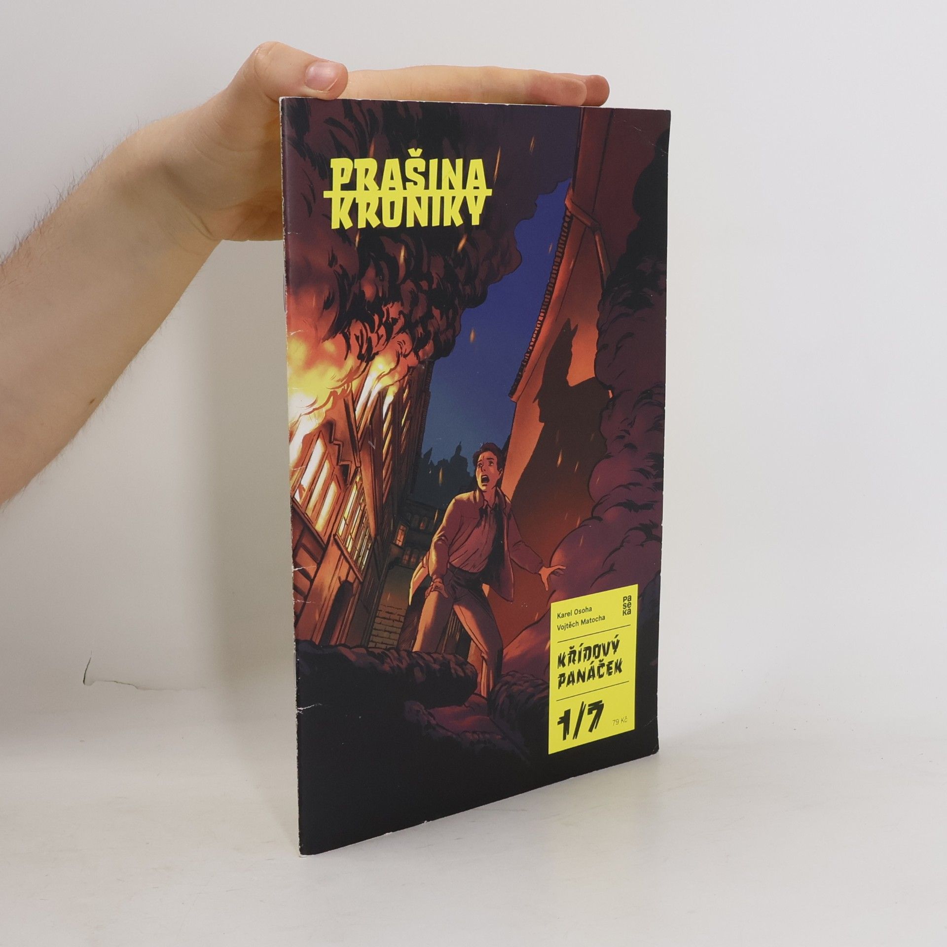 Karel Osoha Prašina : křídový panáček. První část, Skořápka