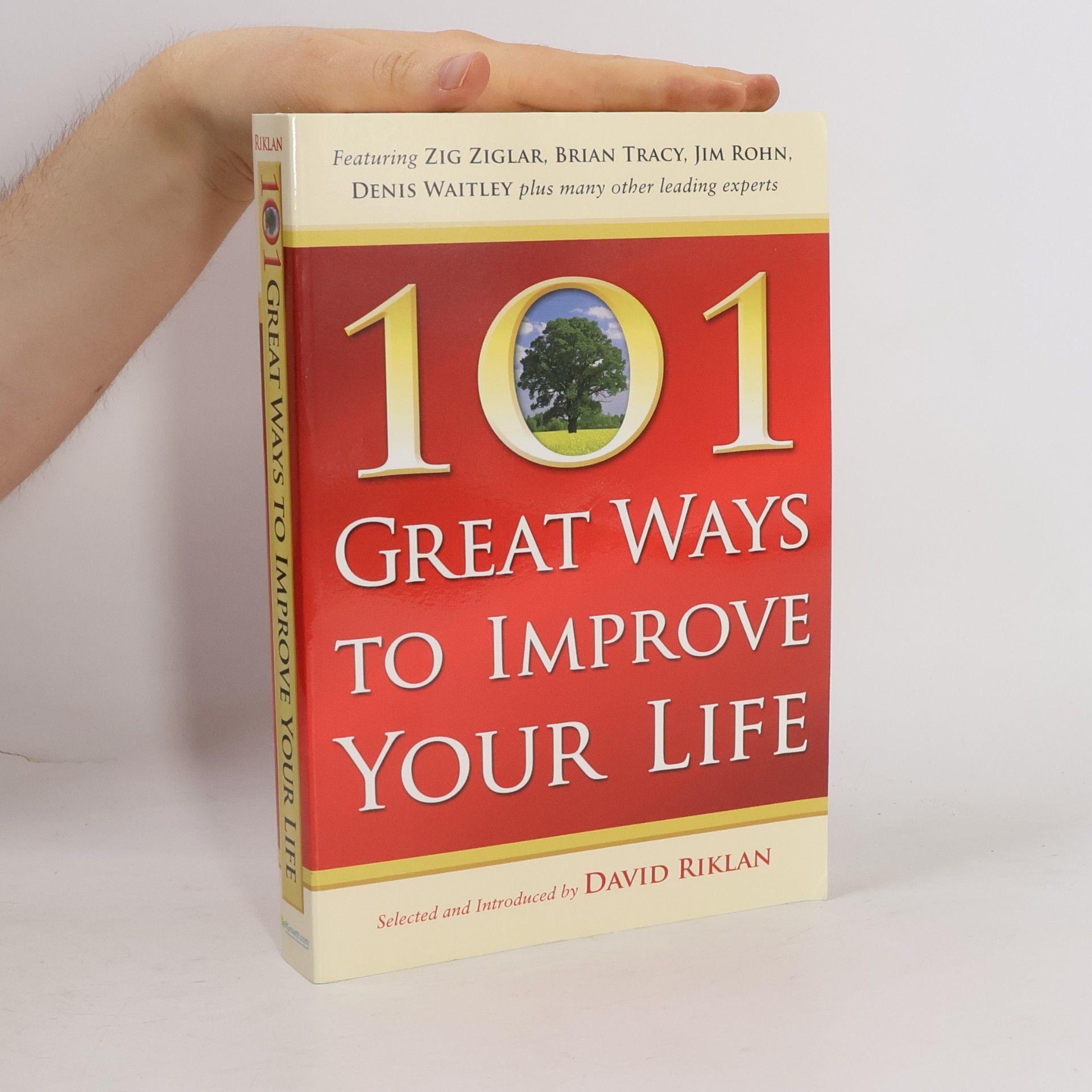 David Riklan 101 Great Ways to Improve Your Life