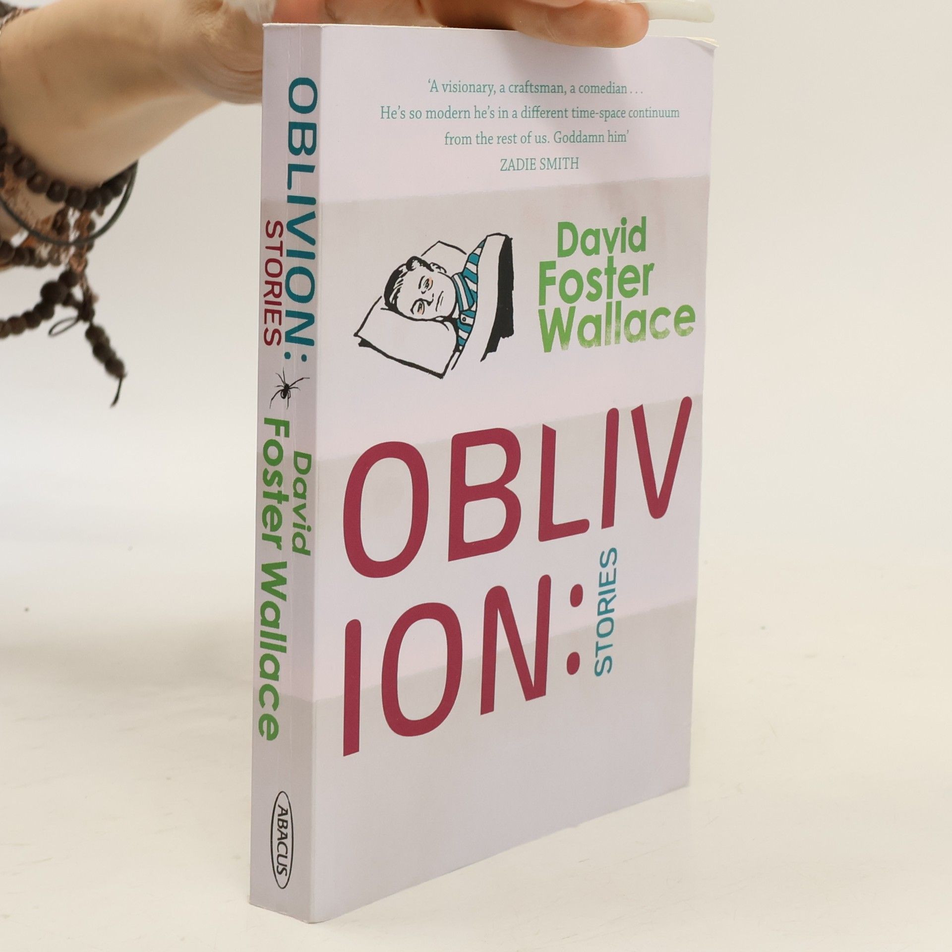 David Foster Wallace Oblivion: Stories