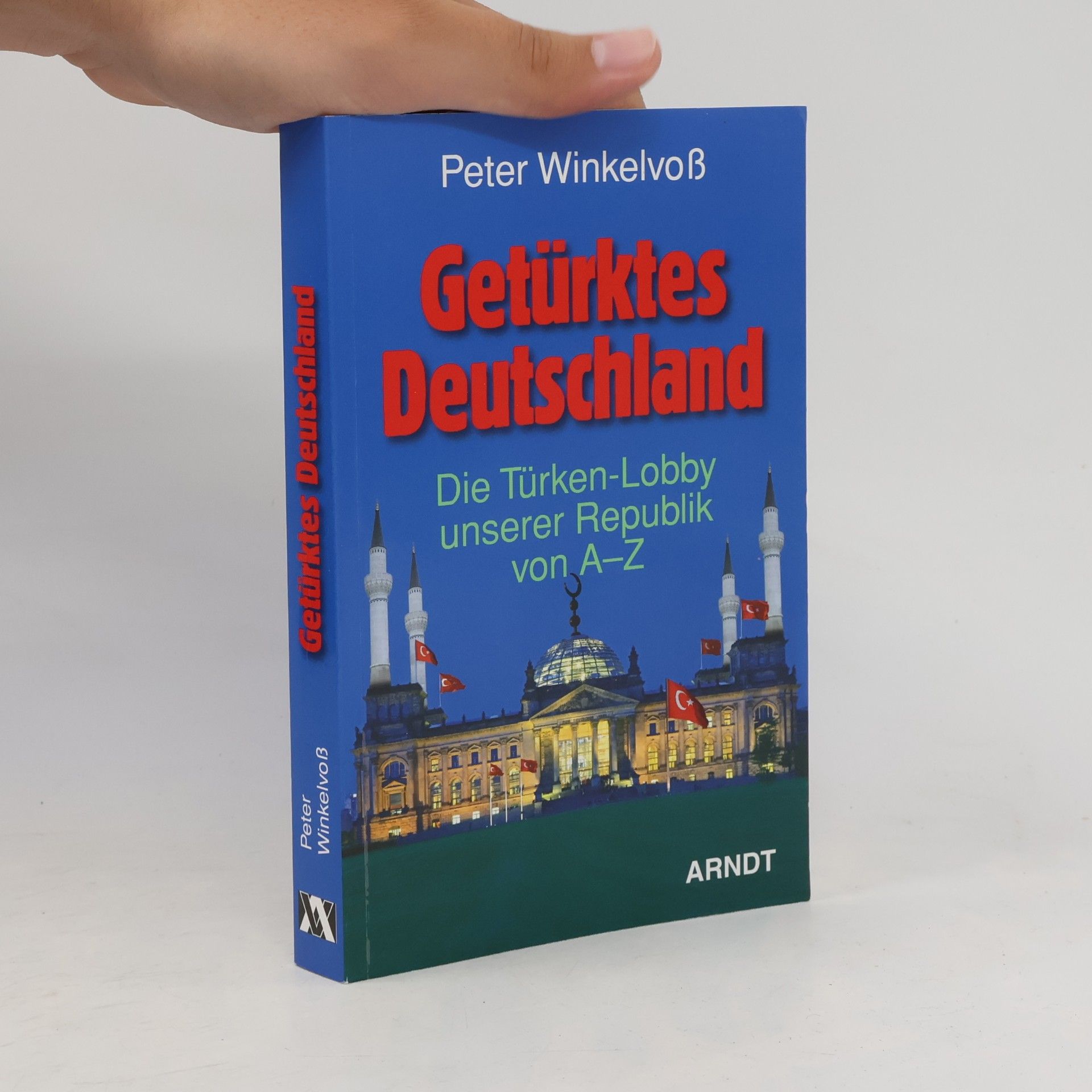 Peter Winkelvoß Getürktes Deutschland
