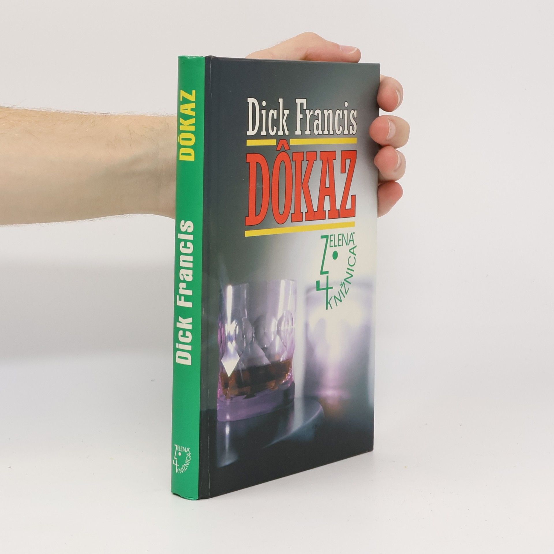 Dick Francis Dôkaz