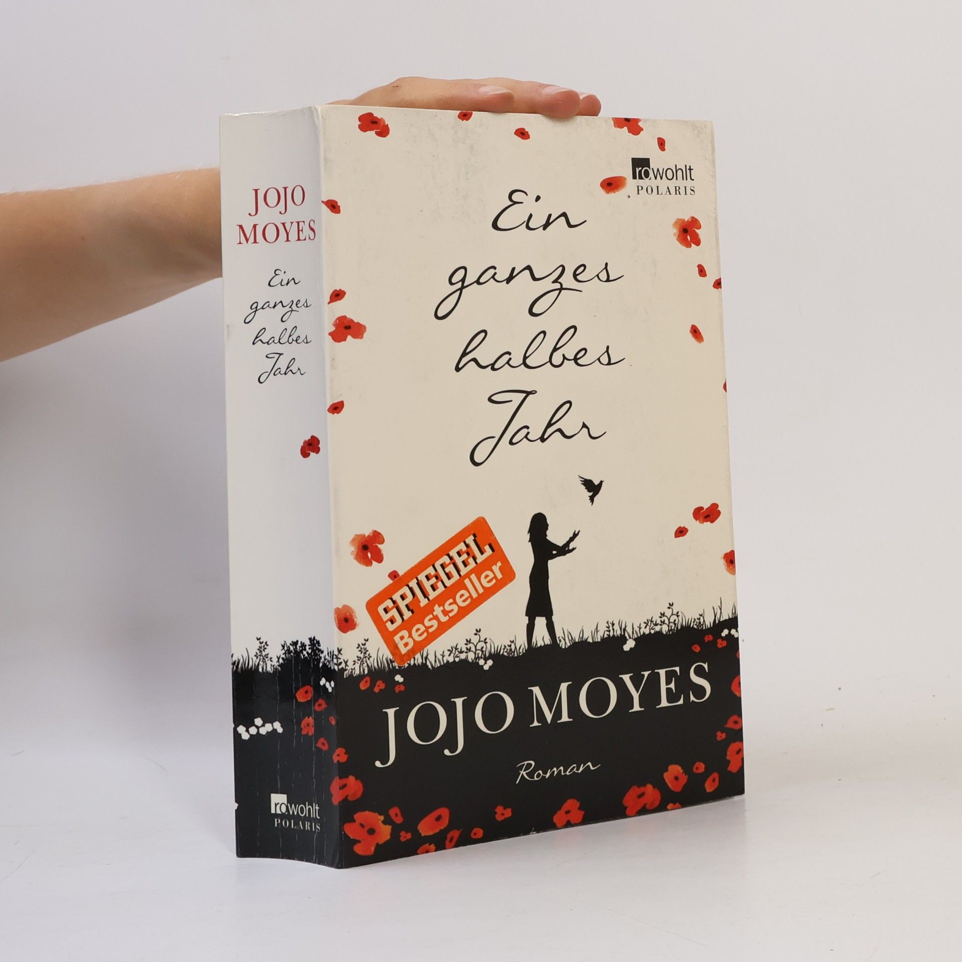 Jojo Moyes Ein ganzes halbes Jahr