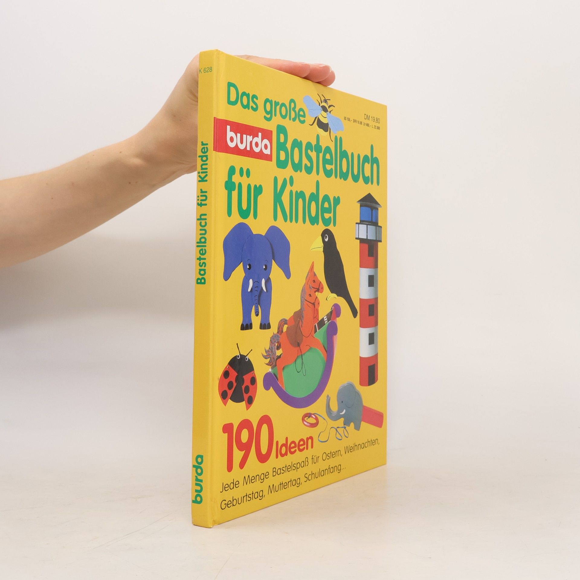 Collectif d'auteurs Das grosse Bastelbuch für Kinder: 190 Ideen