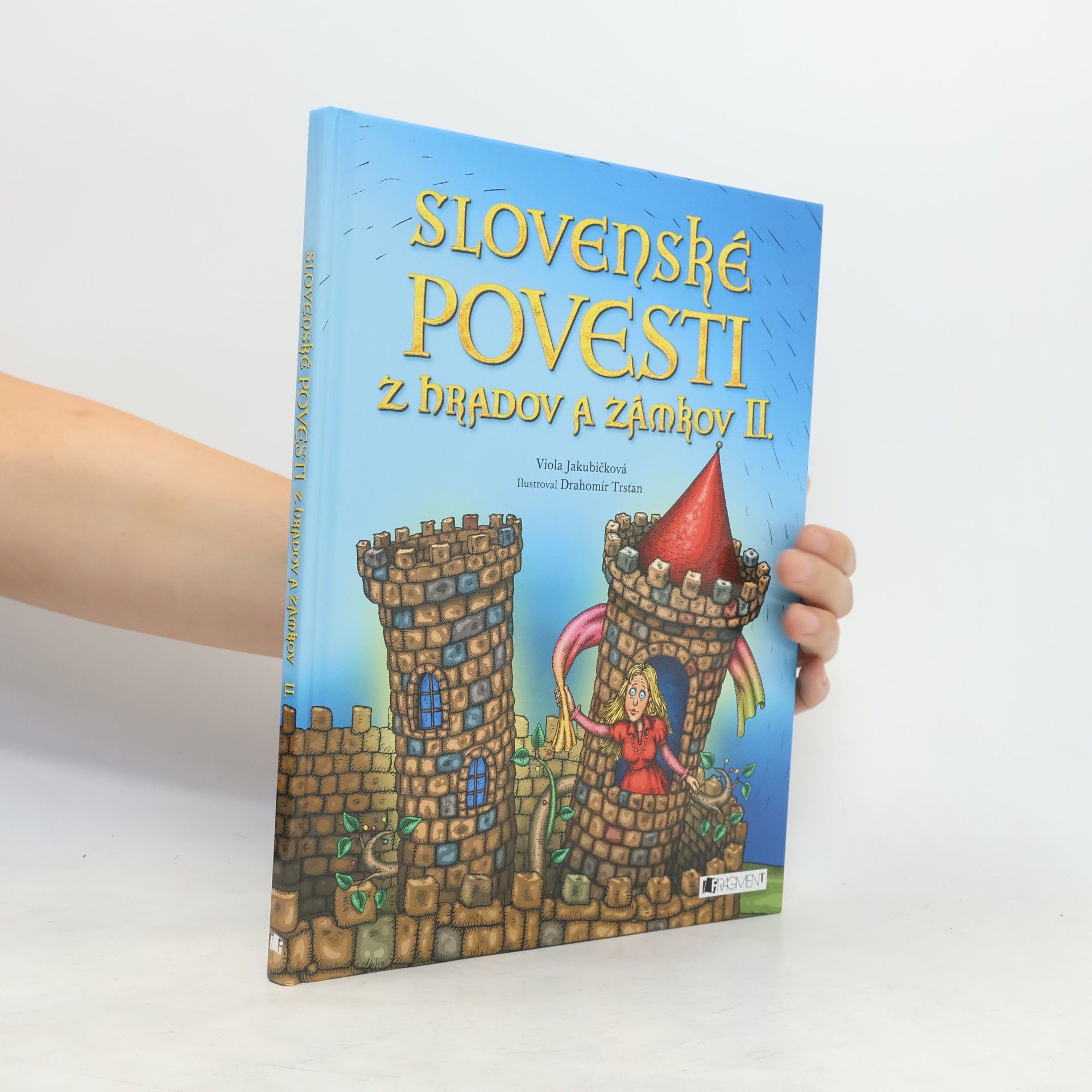 Viola Jakubičková Slovenské povesti z hradov a zámkov II.