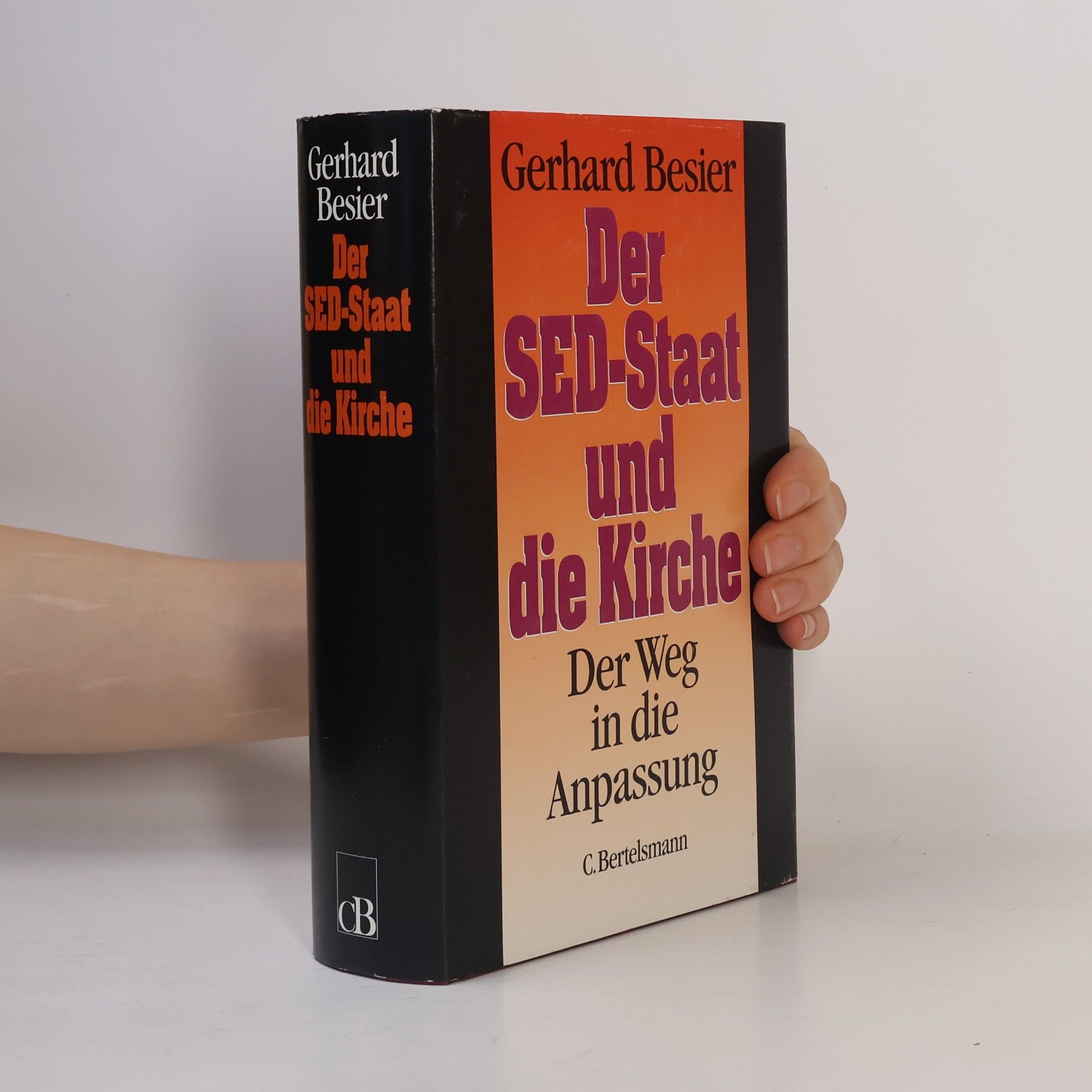 Gerhard Besier Der SED-Staat und die Kirche