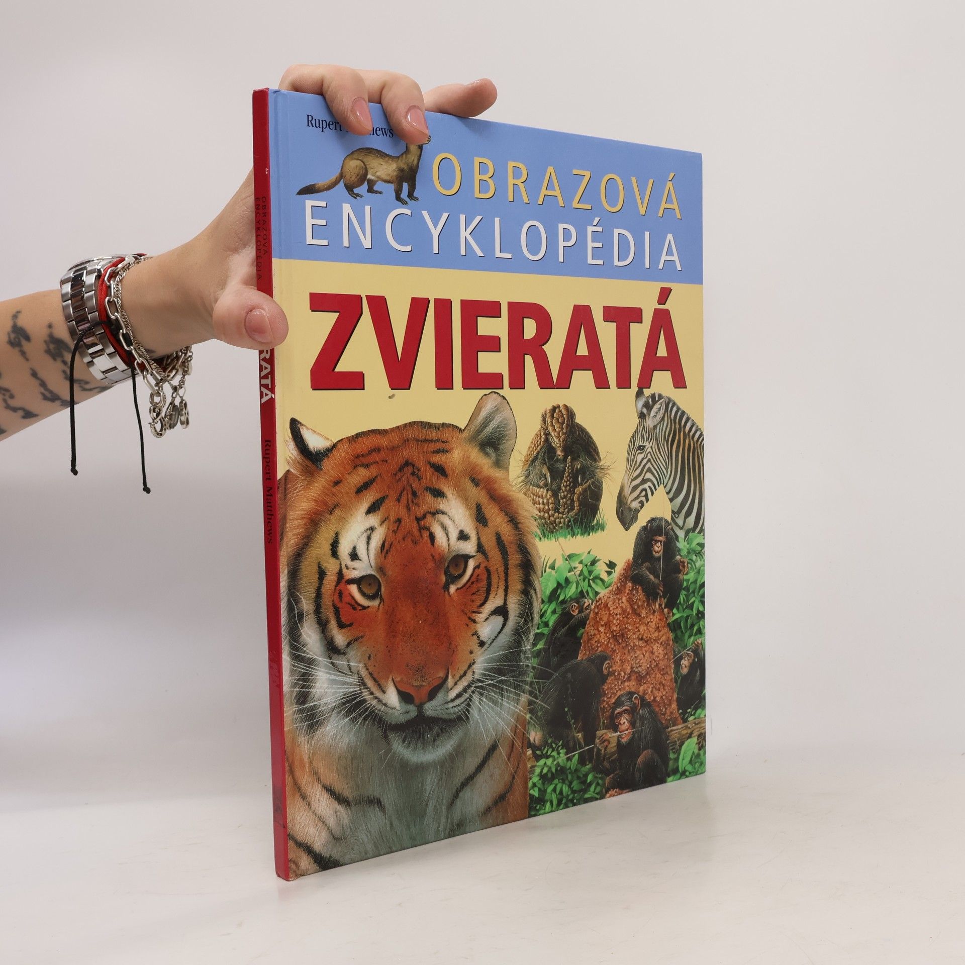 Rupert Matthews Obrazová encyklopédia - zvieratá